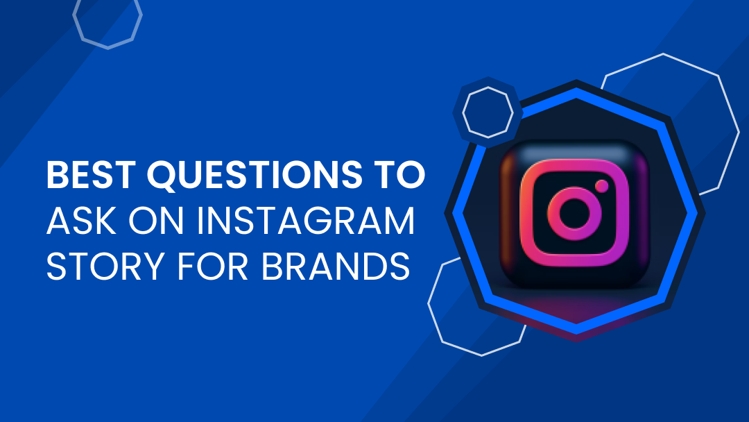Best Questions to Ask on Instagram Story to Engage Followers