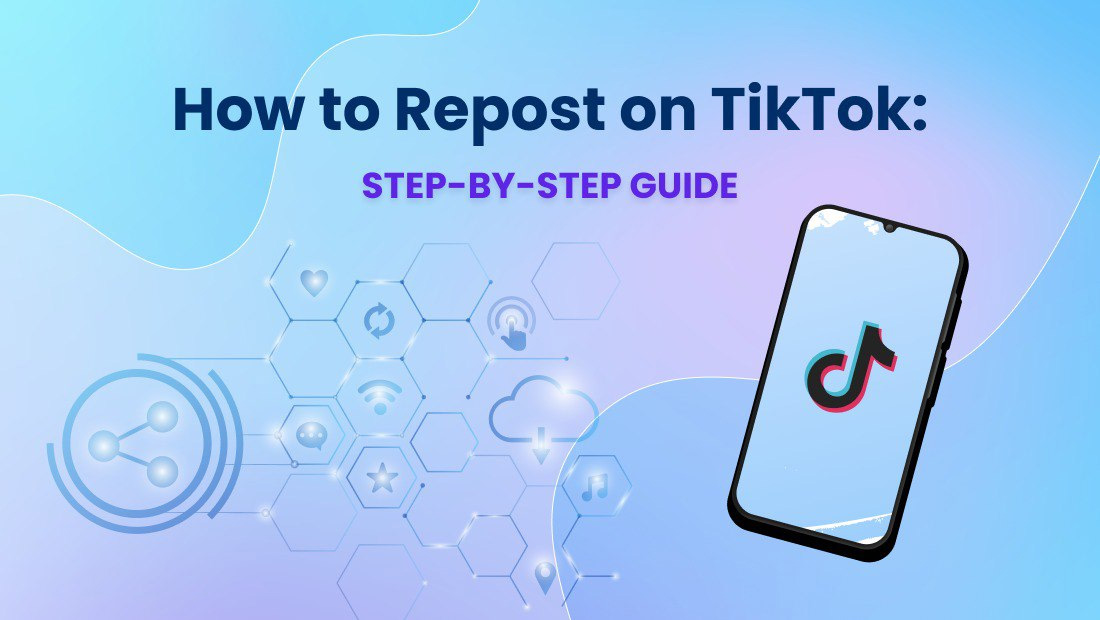 How to Repost on TikTok: Step-by-Step Guide How to Repost on TikTok: Step-by-Step Guide
