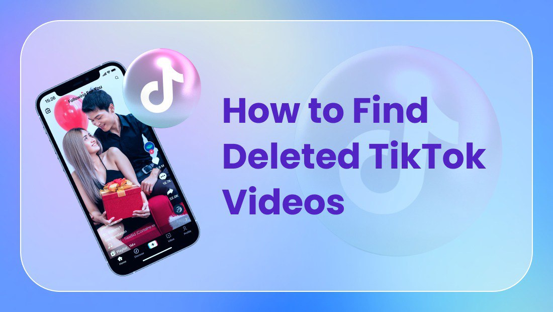 How to Find Deleted TikTok Videos | Step-By-Step Guide How to Find Deleted TikTok Videos | Step-By-Step Guide