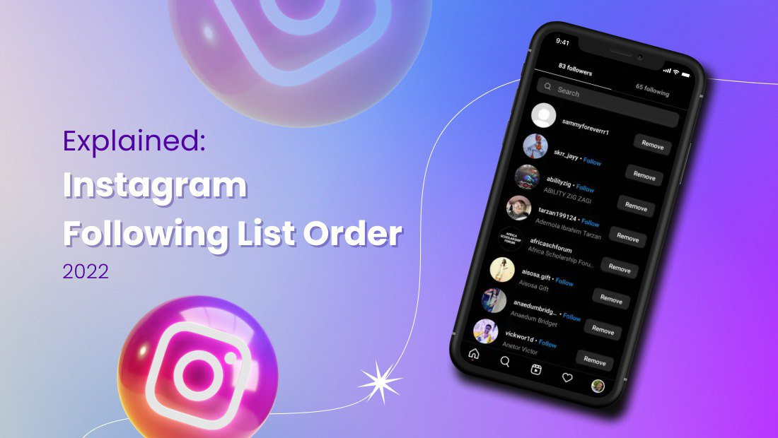 Instagram Following List Order Algorithm Explained