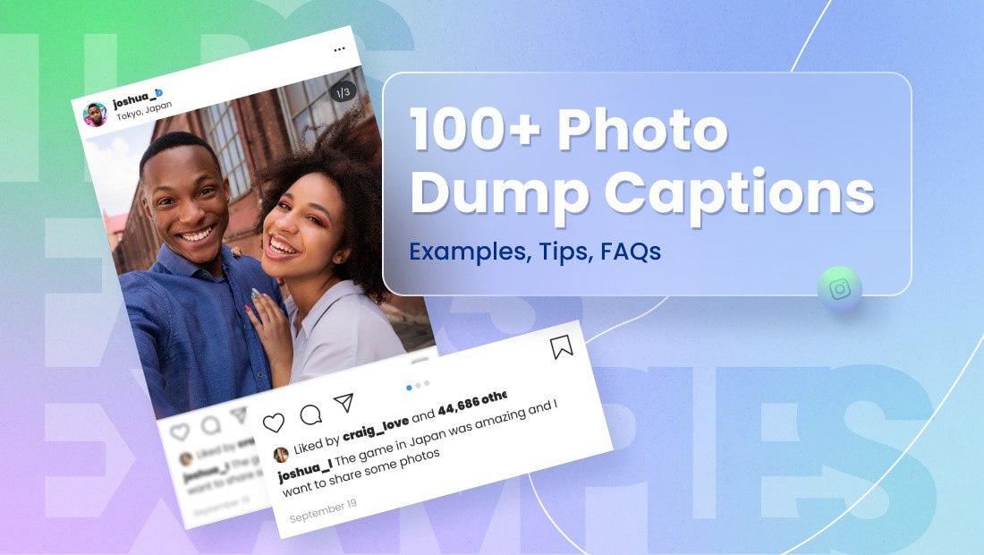 120+ Photo Dump Captions for IG: Best Captions for 2024 | Vista Social