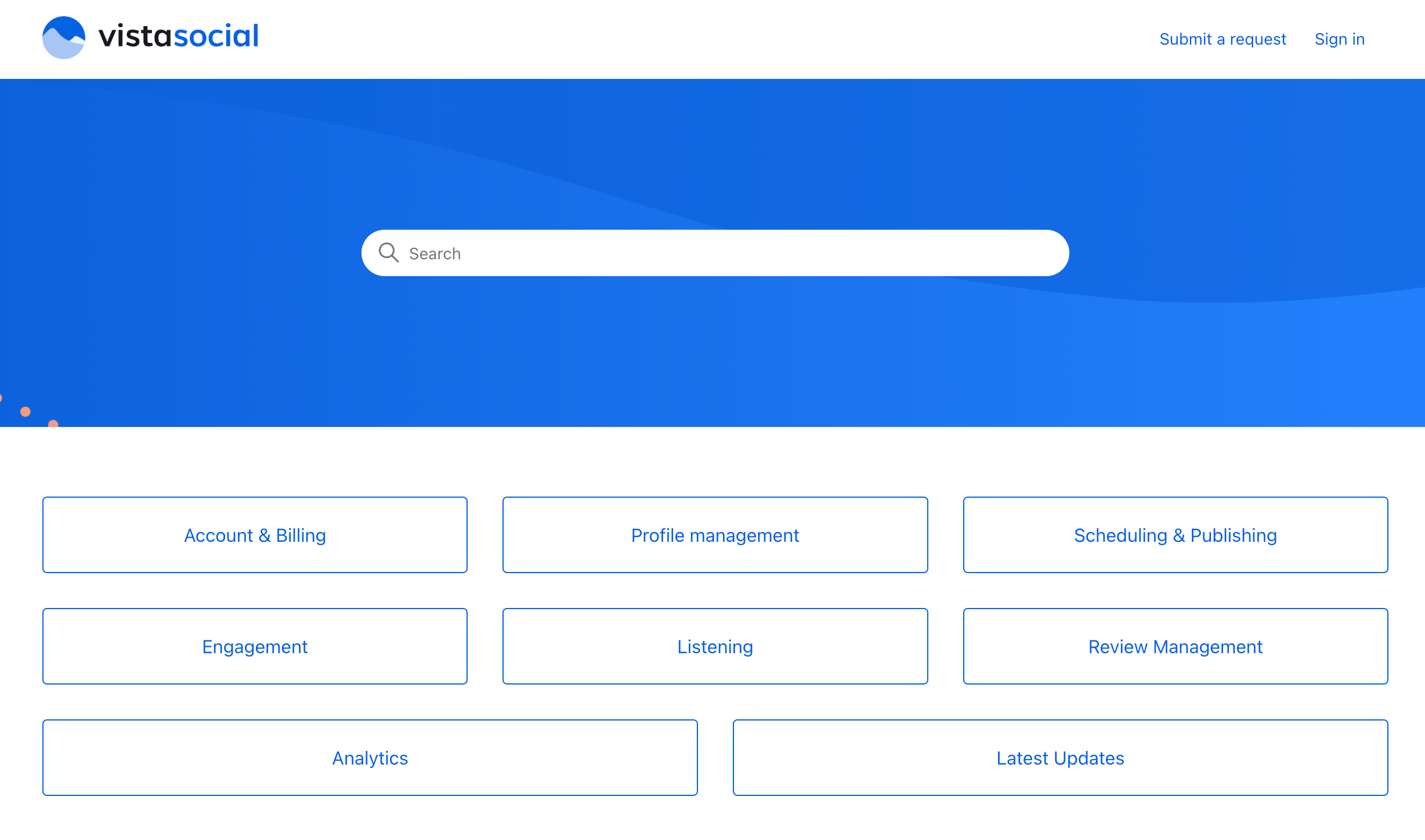 Vista Social lets you reach customer support specialists through Twitter and their online contact form