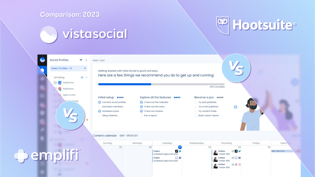 Emplifi vs. Hootsuite vs. Vista Social Comparison: 2024
