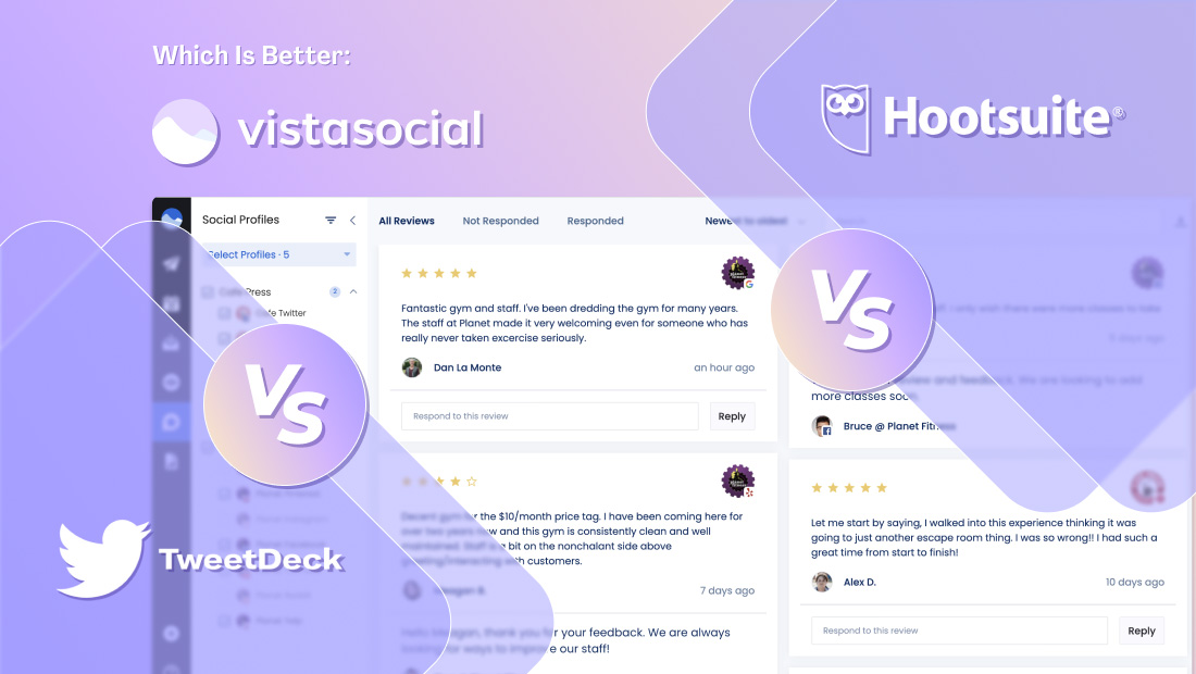 TweetDeck vs Hootsuite vs Vista Social: Which is Better? TweetDeck vs Hootsuite vs Vista Social: Which is Better?