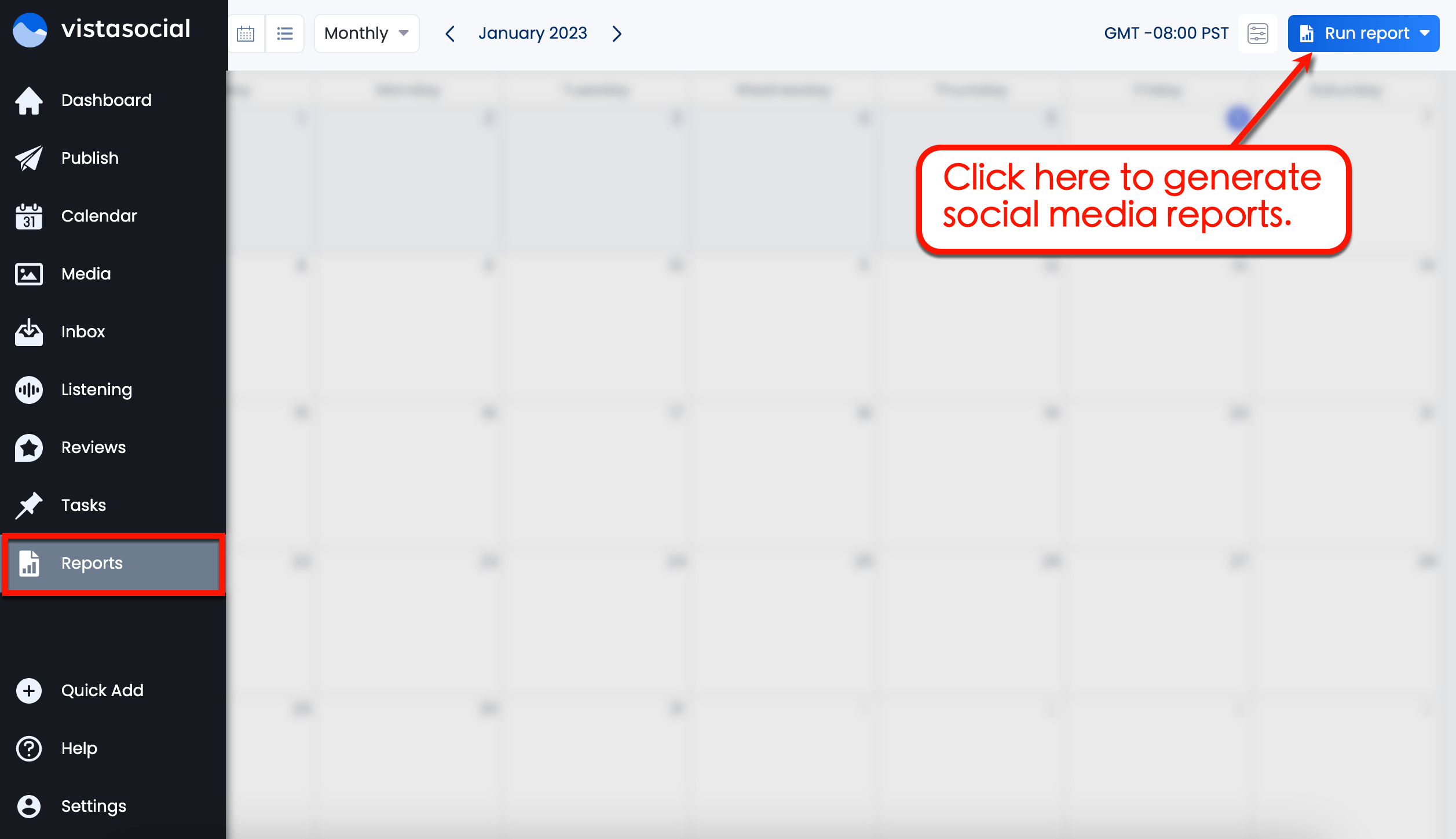 Run reports in Vista Social.