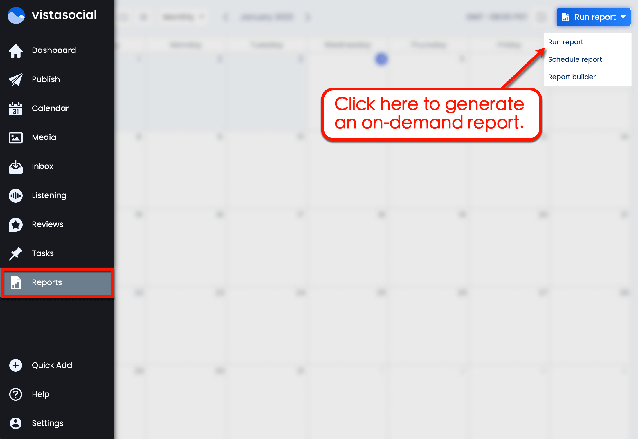 Generate on-demand report.