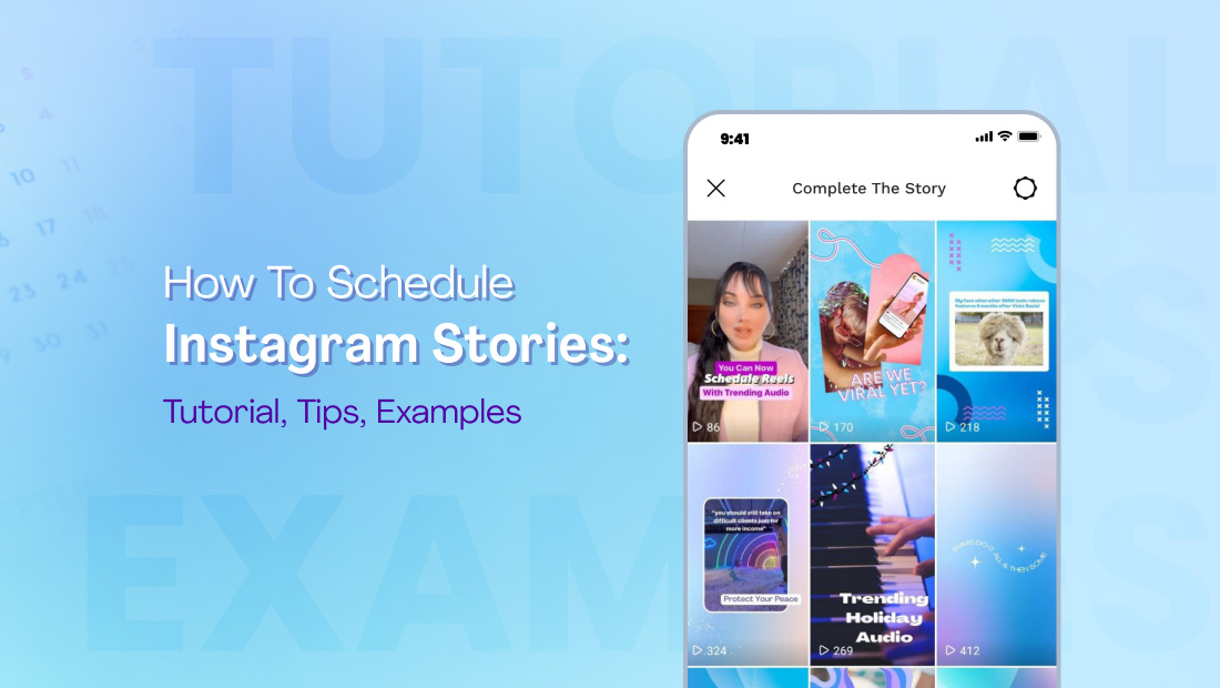 How to Schedule Instagram Stories: Tutorial, Tips, Examples | Vista Social
