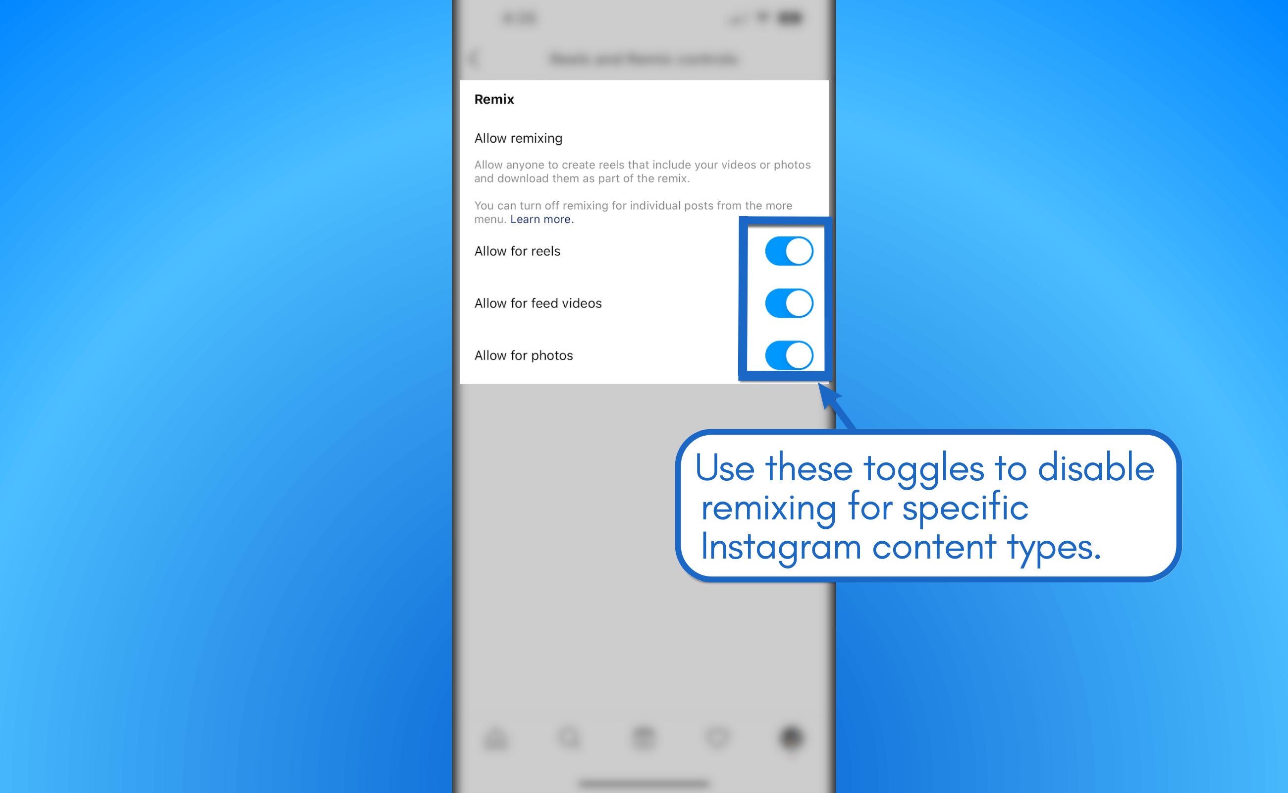 Use toggles to disable remixing contents.