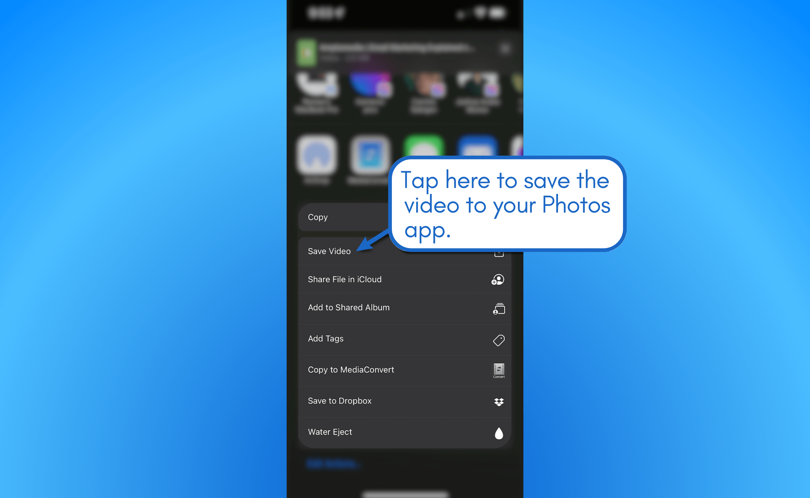How to save the video to your Photos app.