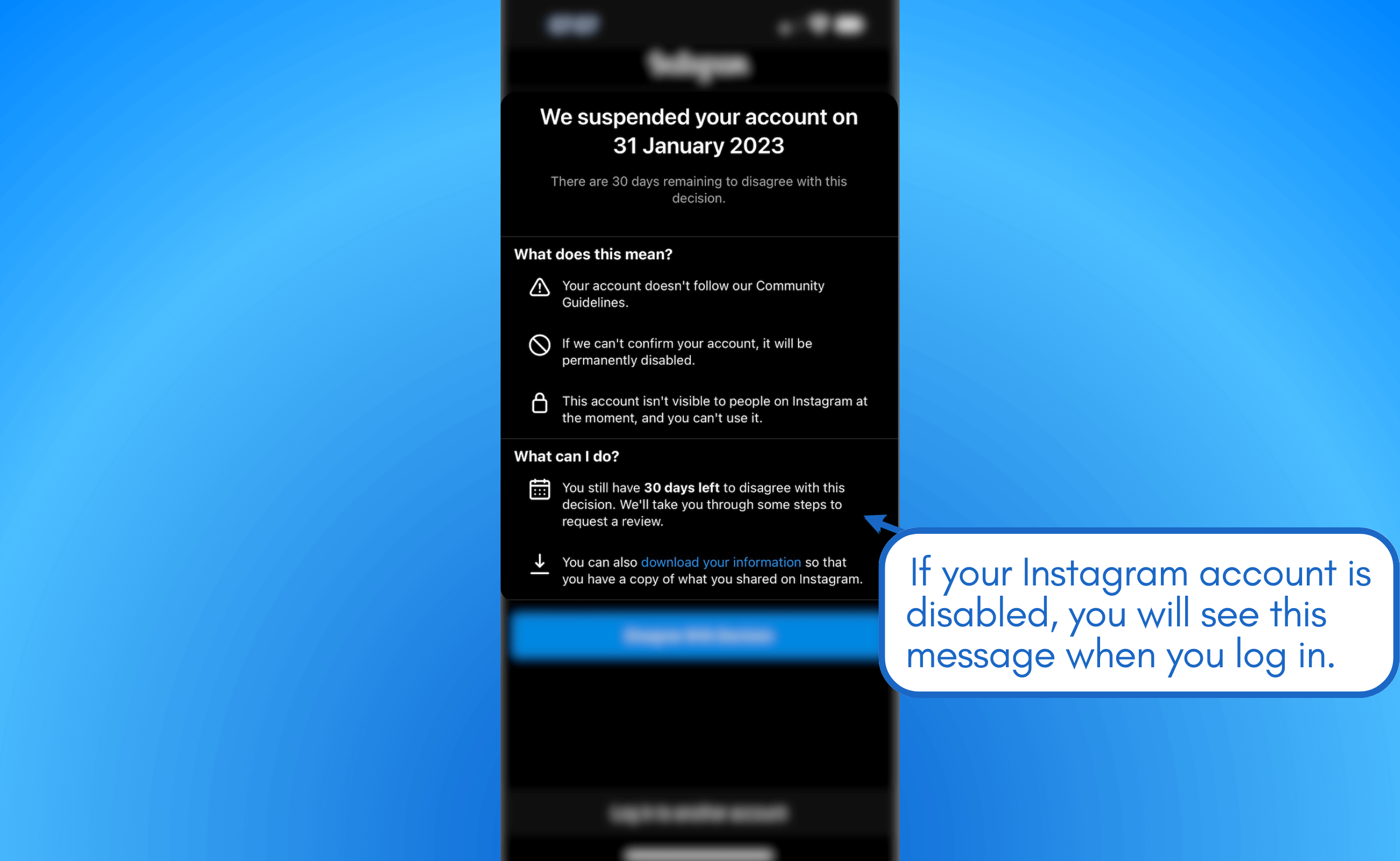 Notice that your Instagram account is disabled.