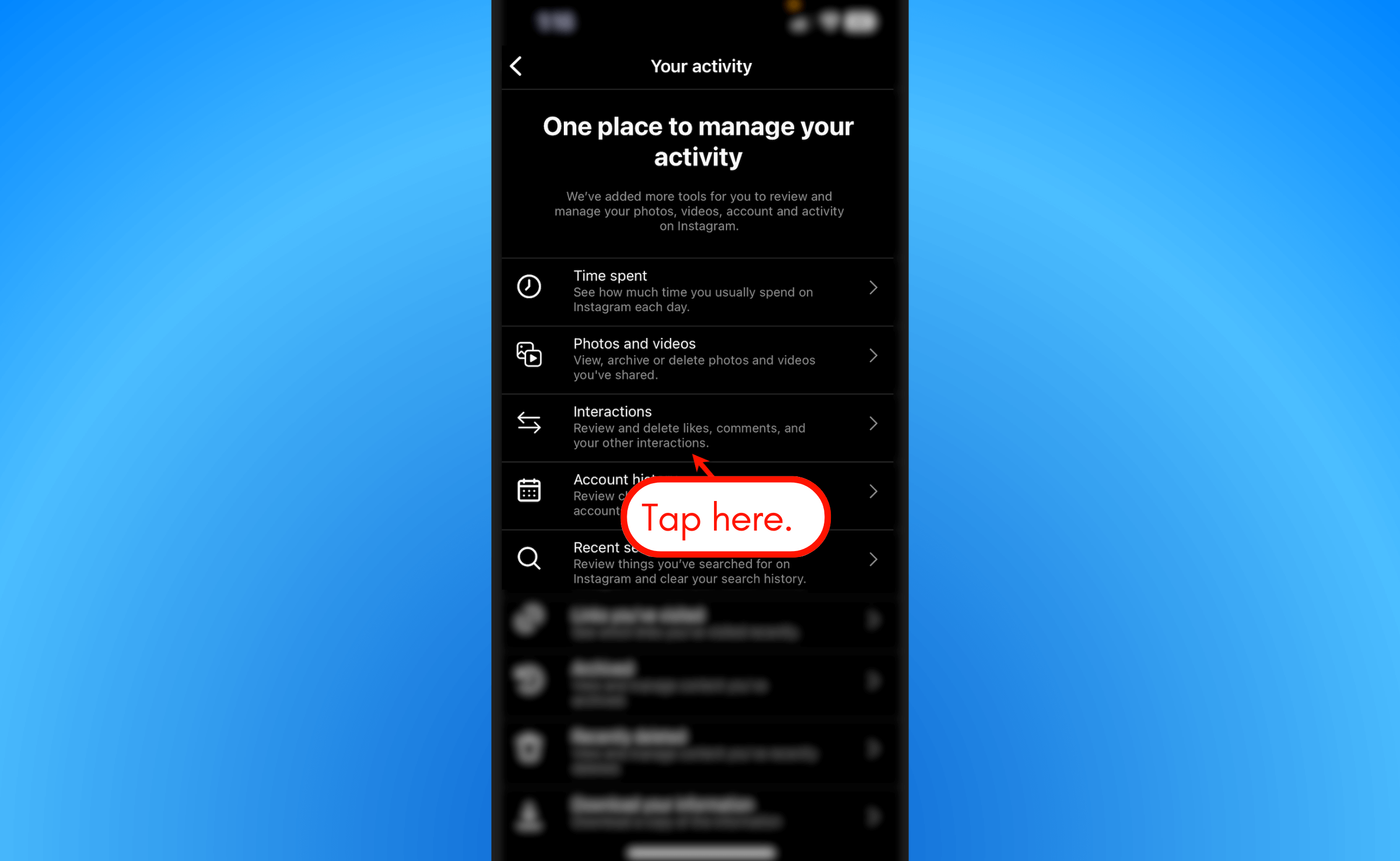 Manage your activity.