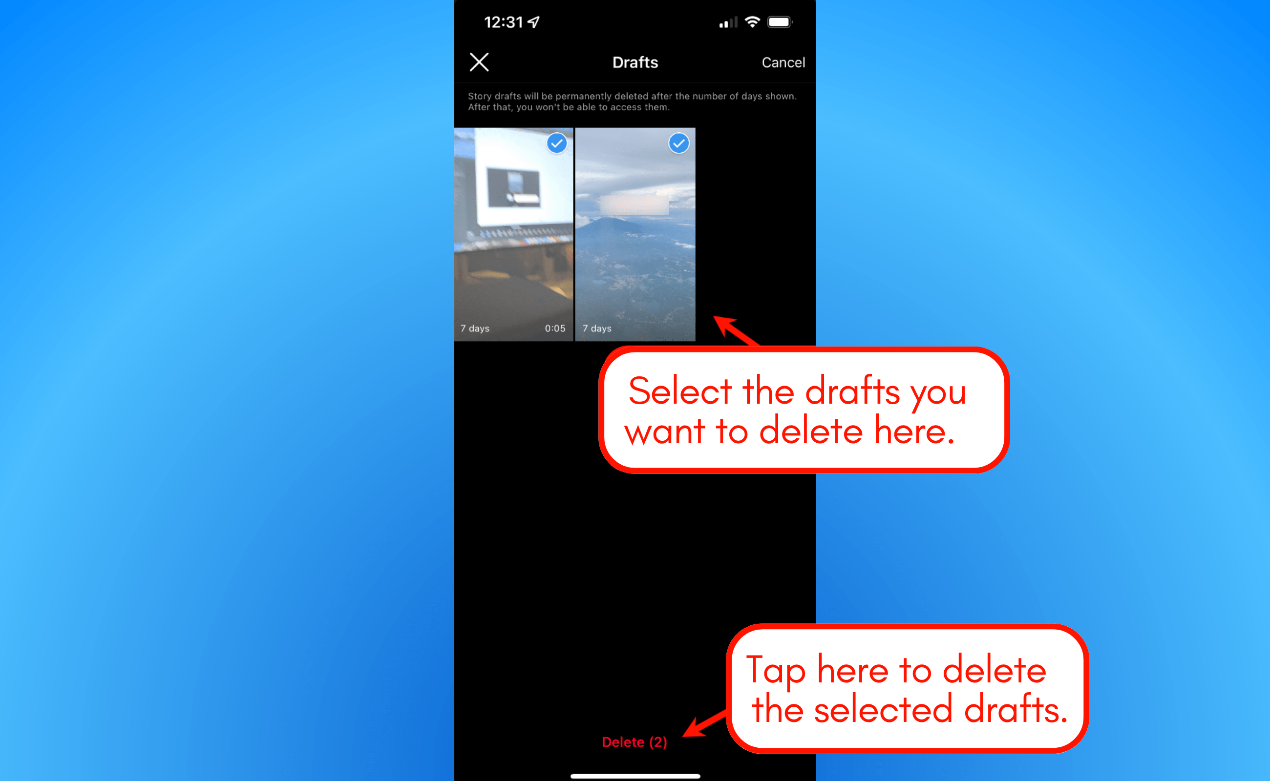 Deleting Reels and Stories drafts.