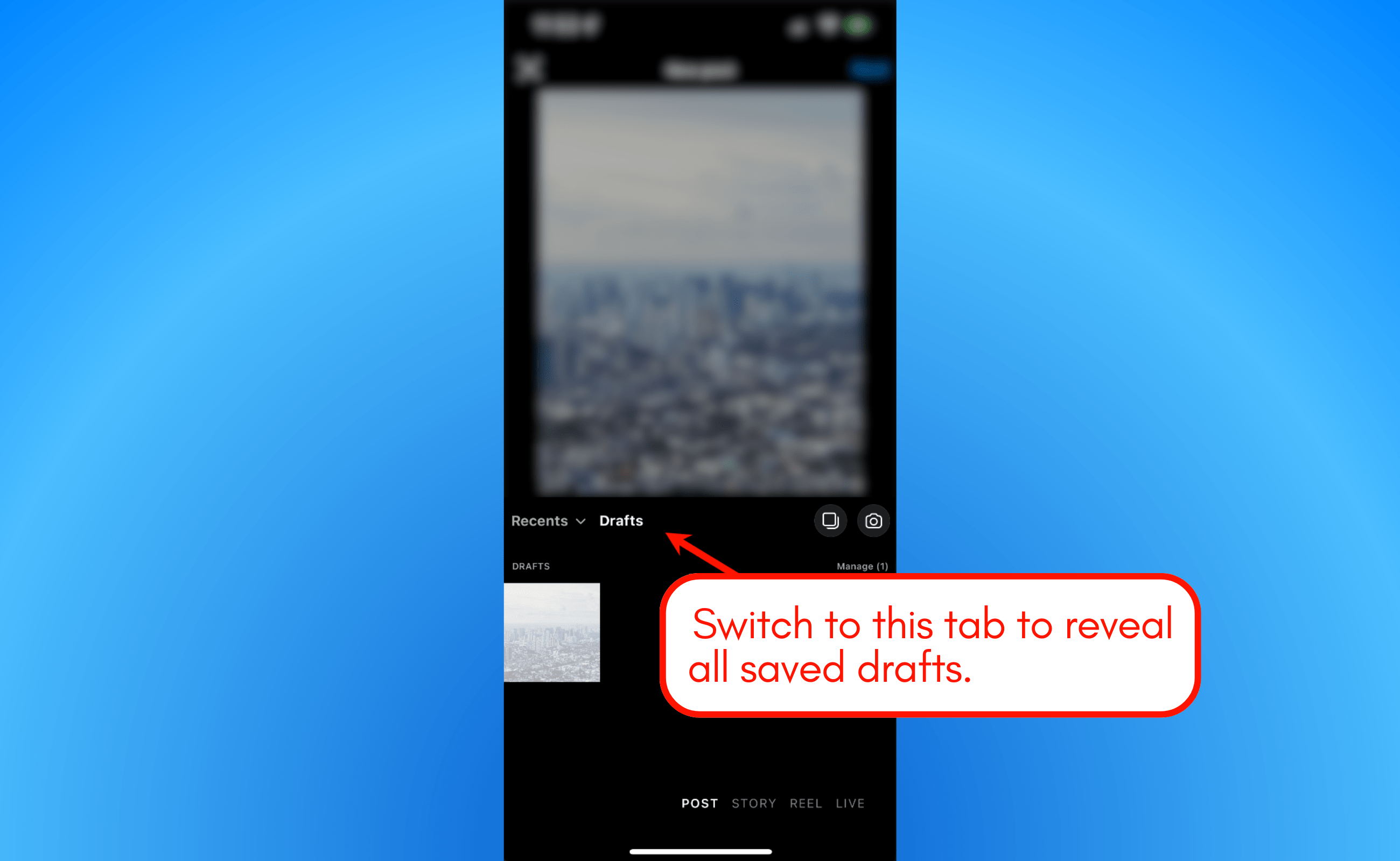 Find drafts on Instagram.