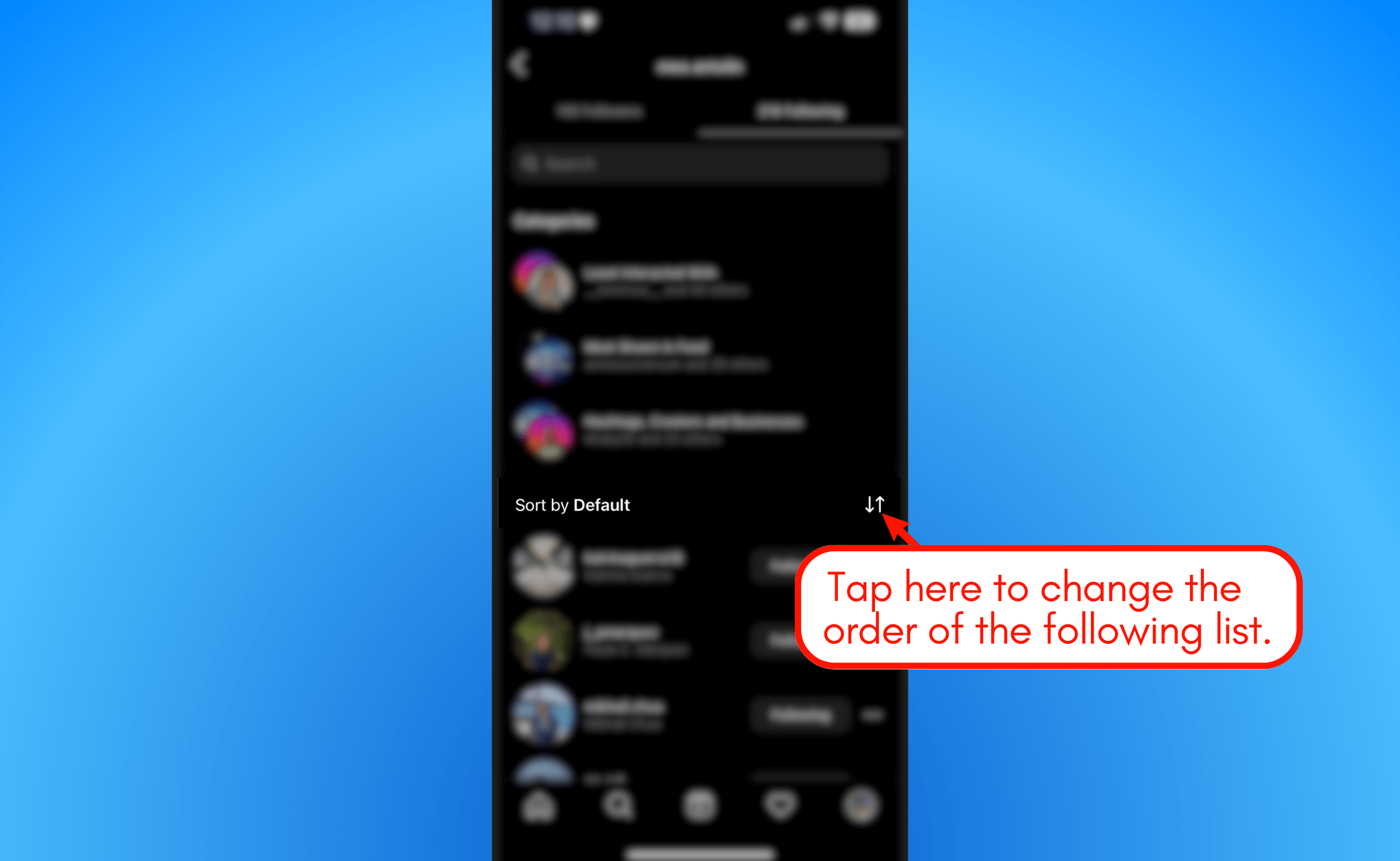 Tap to change the order list.