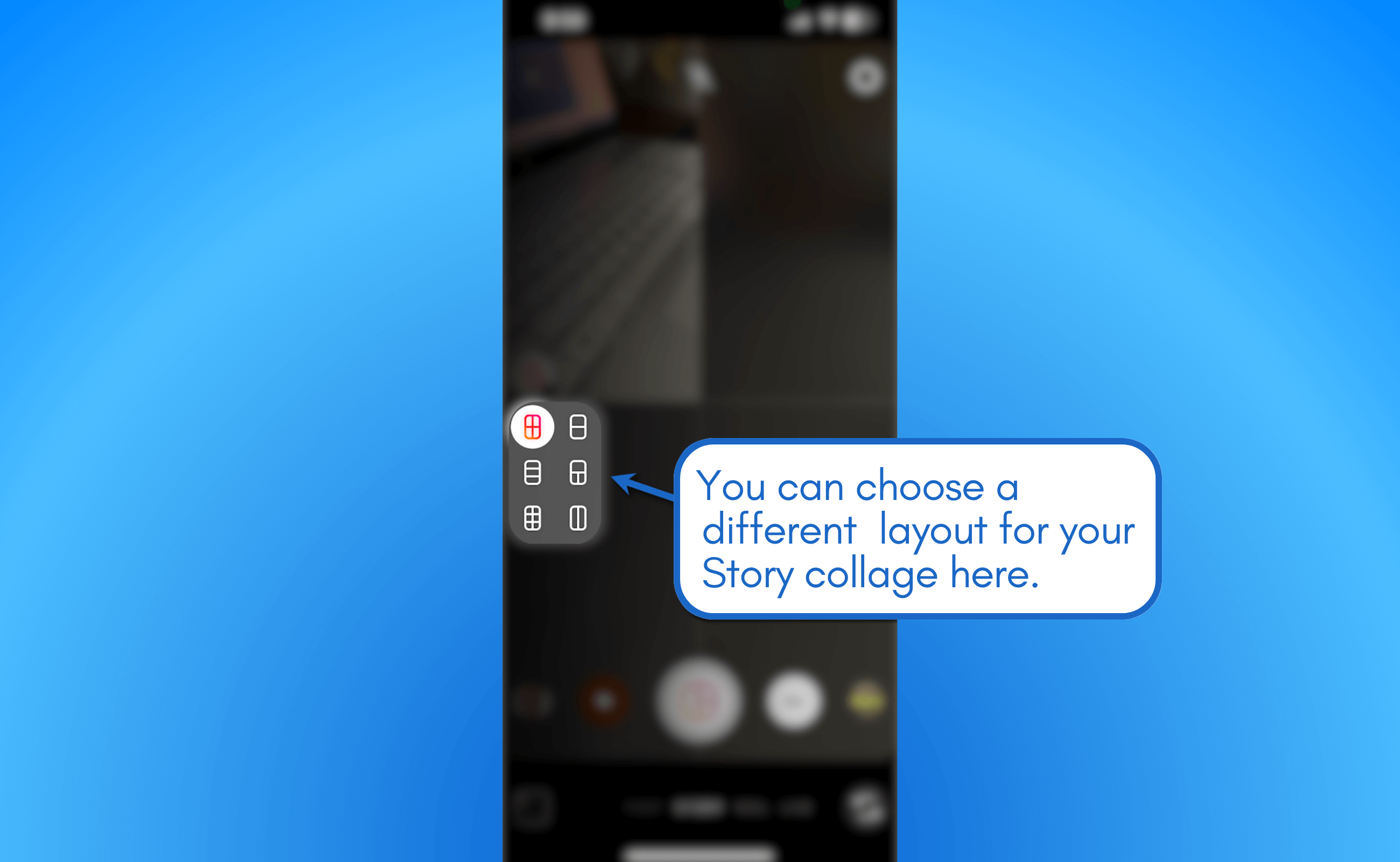 Choose different layout for your story collage.