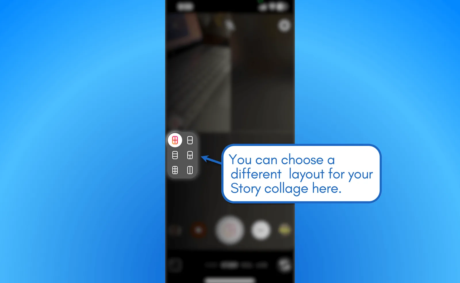 Choose different layout for your story collage.
