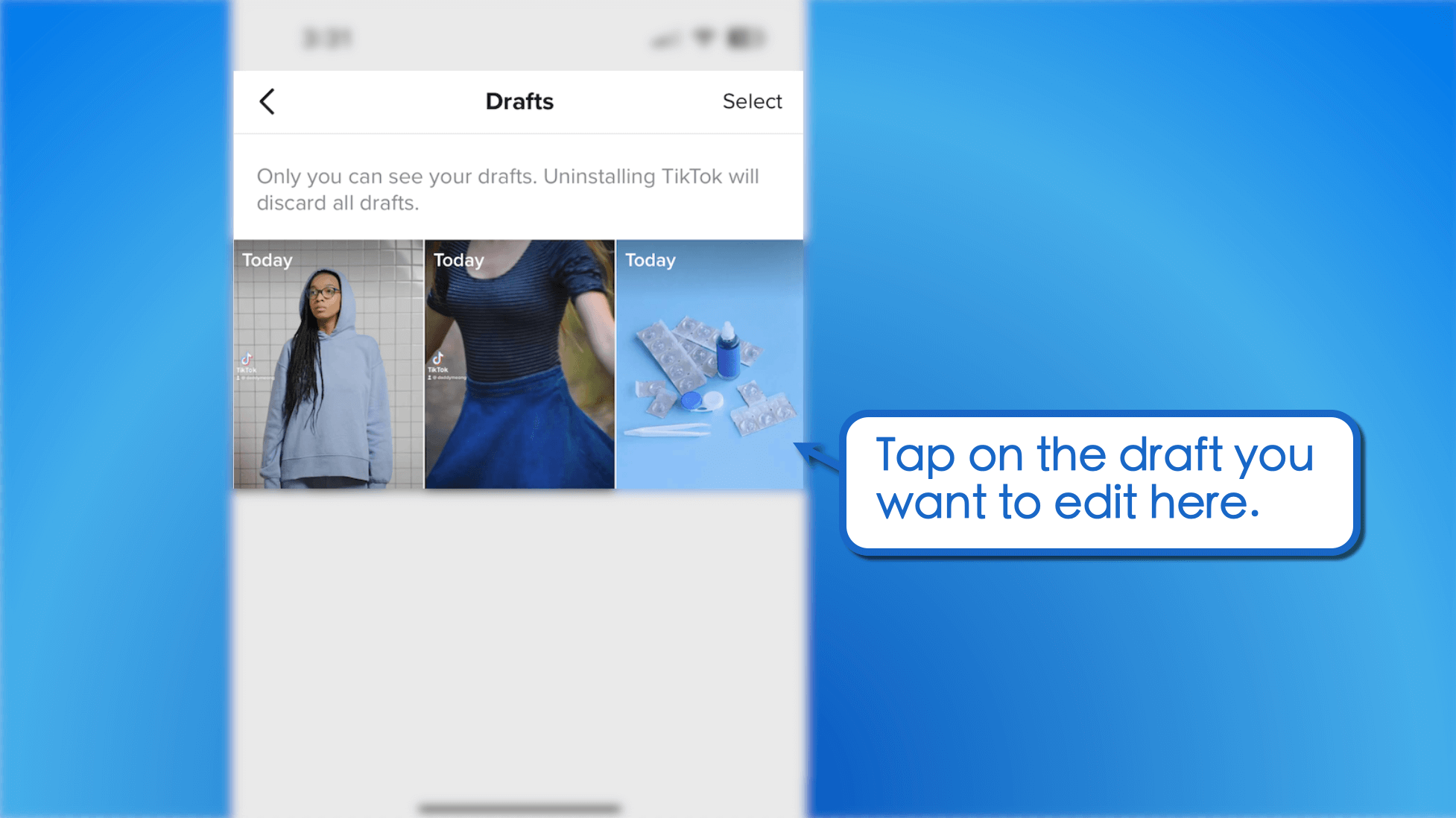 Tap the draft you want to edit.