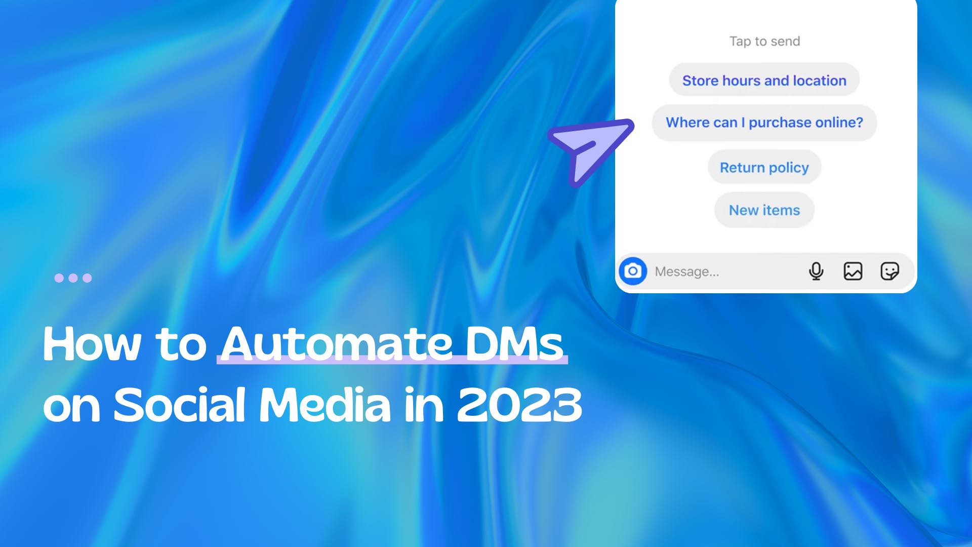 How to Automate DMs on Social Media in 2025 How to Automate DMs on Social Media in 2025