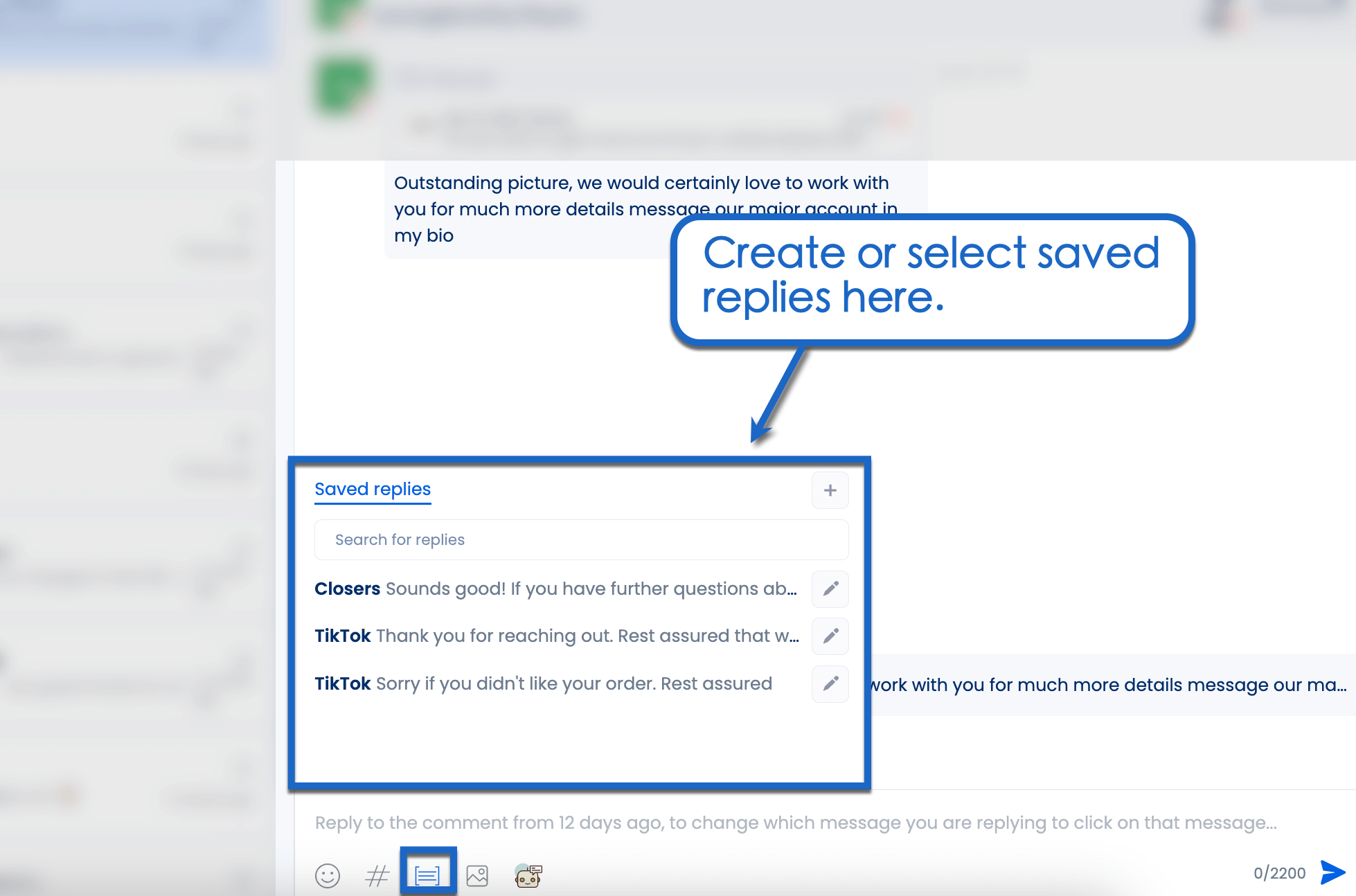 Create or select response templates.