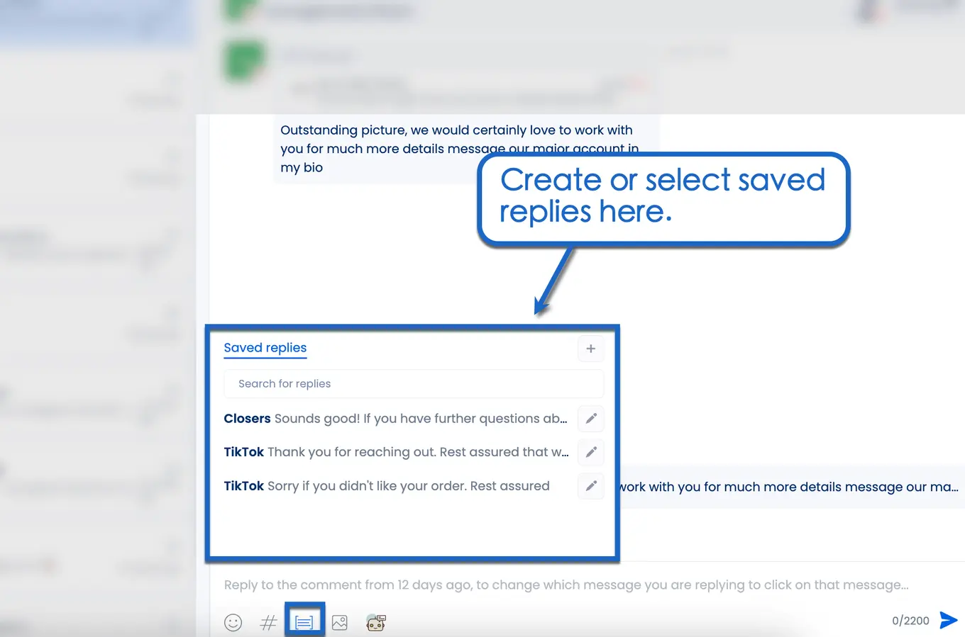 Create or select response templates.