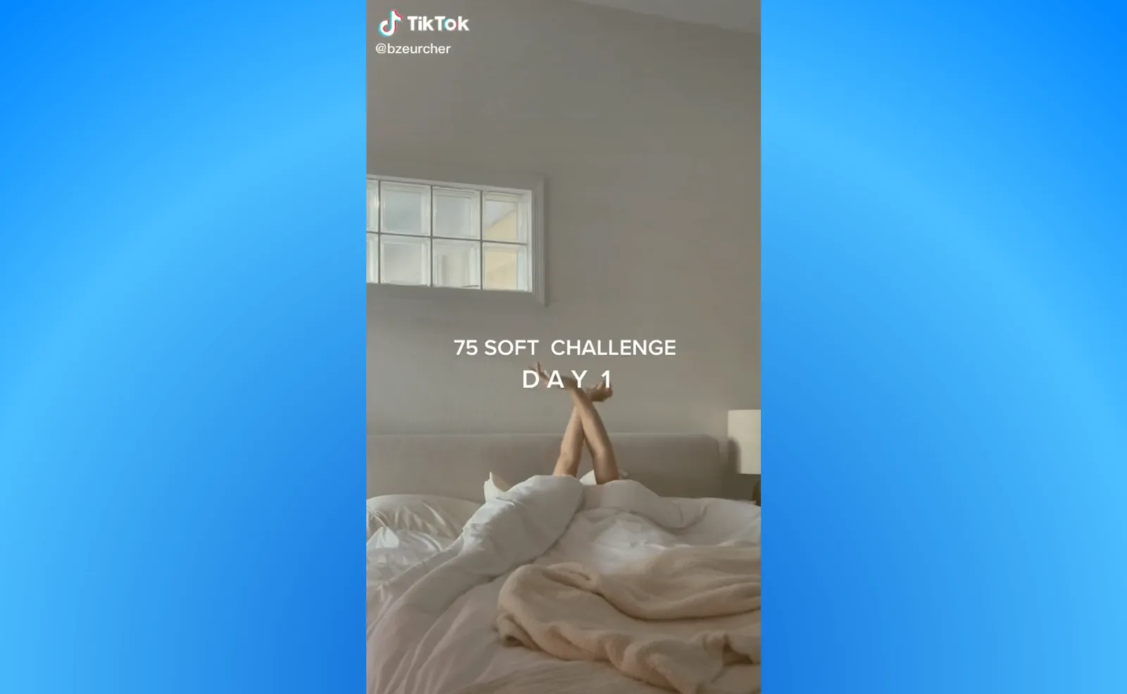 TikTok Challenge Idea: 75 Soft challenge