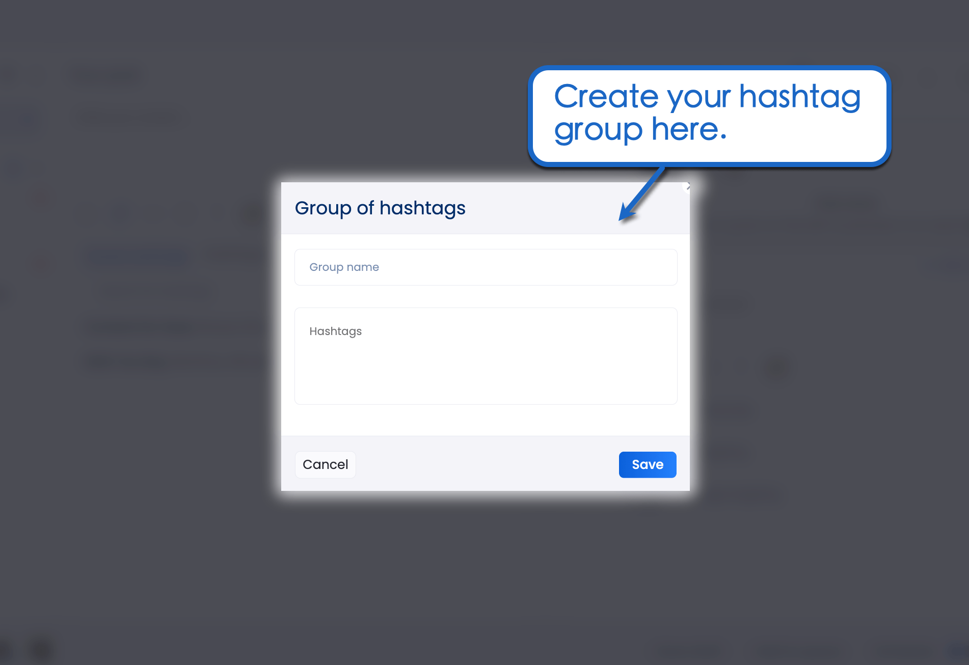 Create your hashtag group.