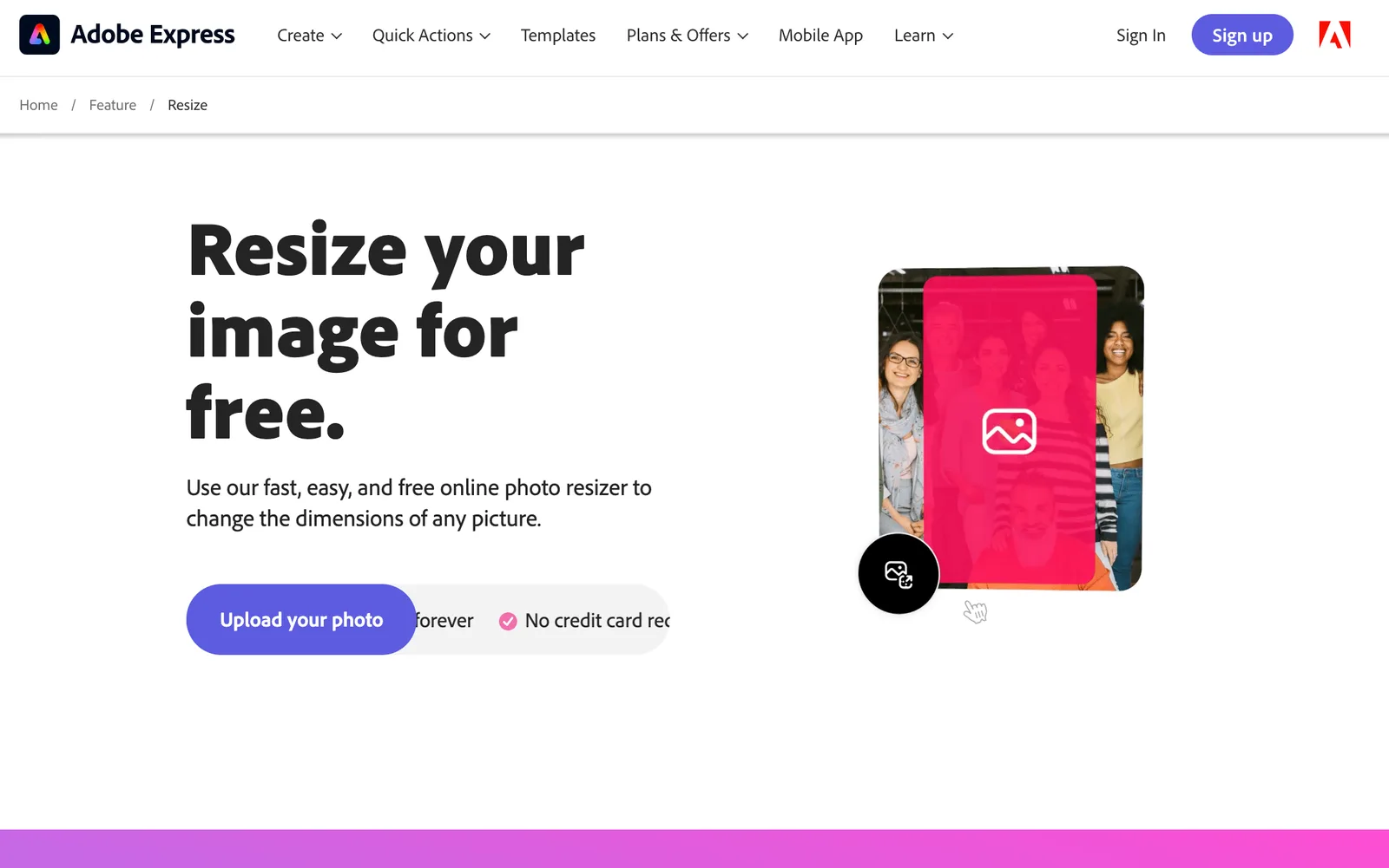 Free image resizer like this tool by Adobe.