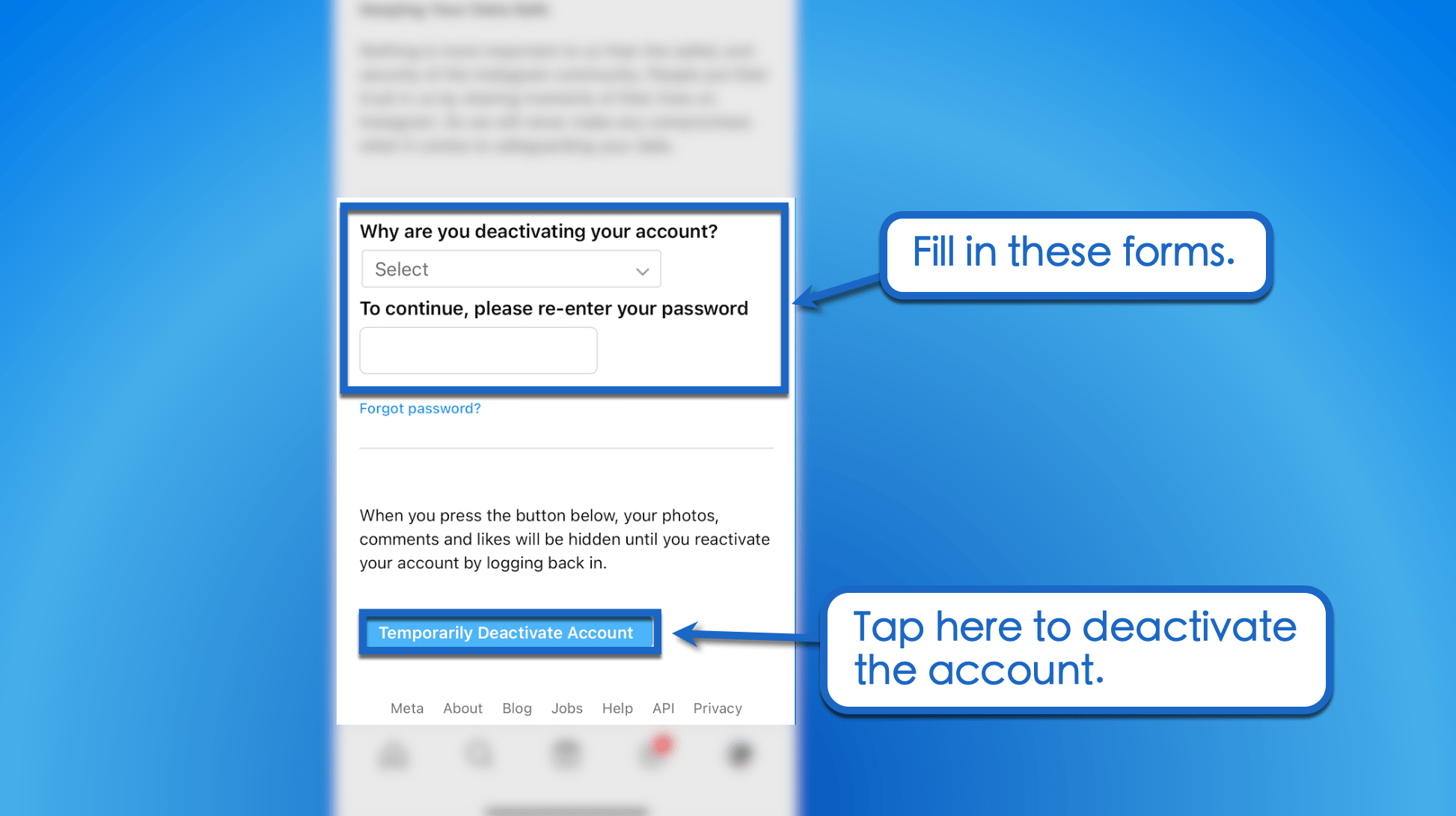 Just specify your reason for deactivation.