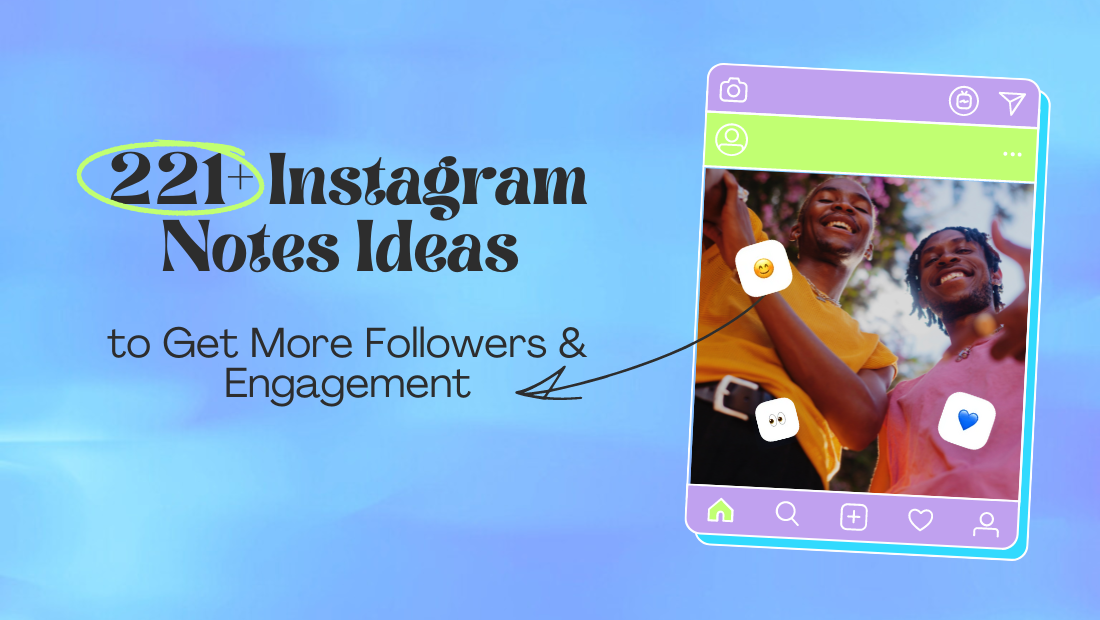 Followers Notes 221+ Instagram Notes Ideas to Get More Followers and Engagements ...