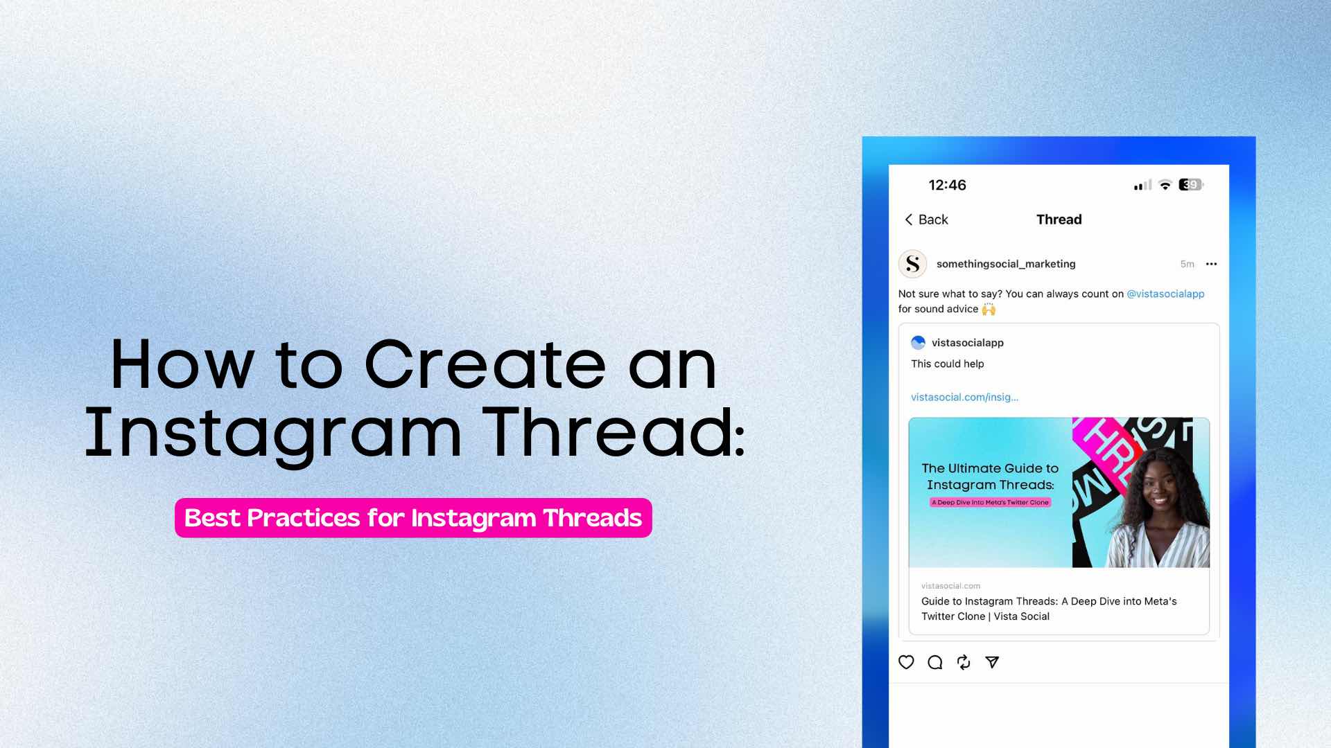 How to Create an Instagram Thread: Best Practices for Instagram Threads