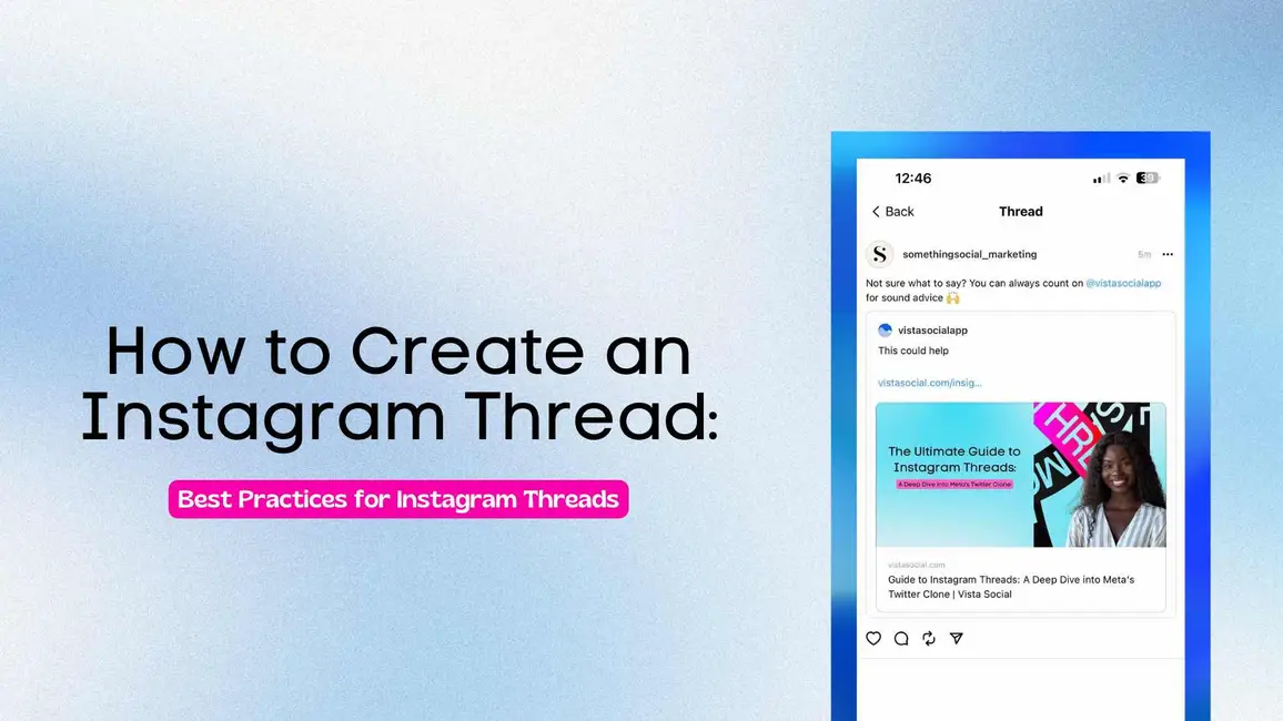 How to Create an Instagram Thread: Best Practices for Instagram Threads How to Create an Instagram Thread: Best Practices for Instagram Threads