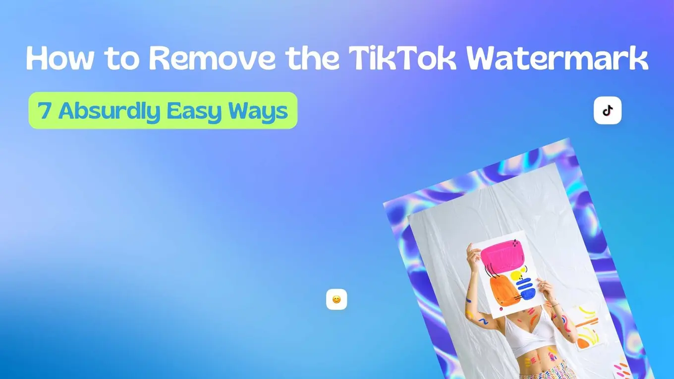 HOW_TO_REMOVE_TIKTOK_WATERMARK_7_ABSURDLY_EASY_WAYS