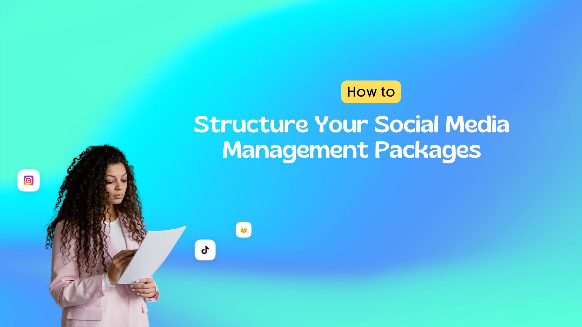 How to Structure Your Social Media Management Packages