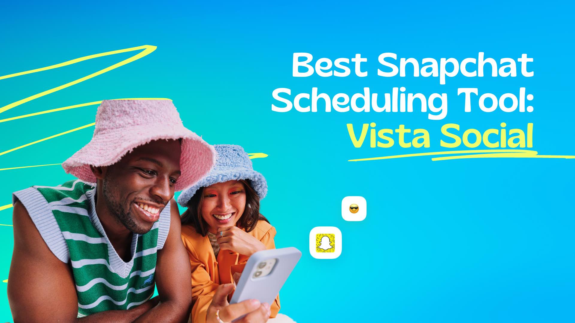 Best Snapchat Scheduling Tool: Vista Social