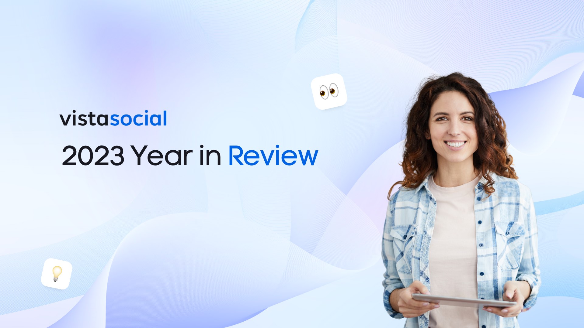 Vista Social’s 2023 Year in Review