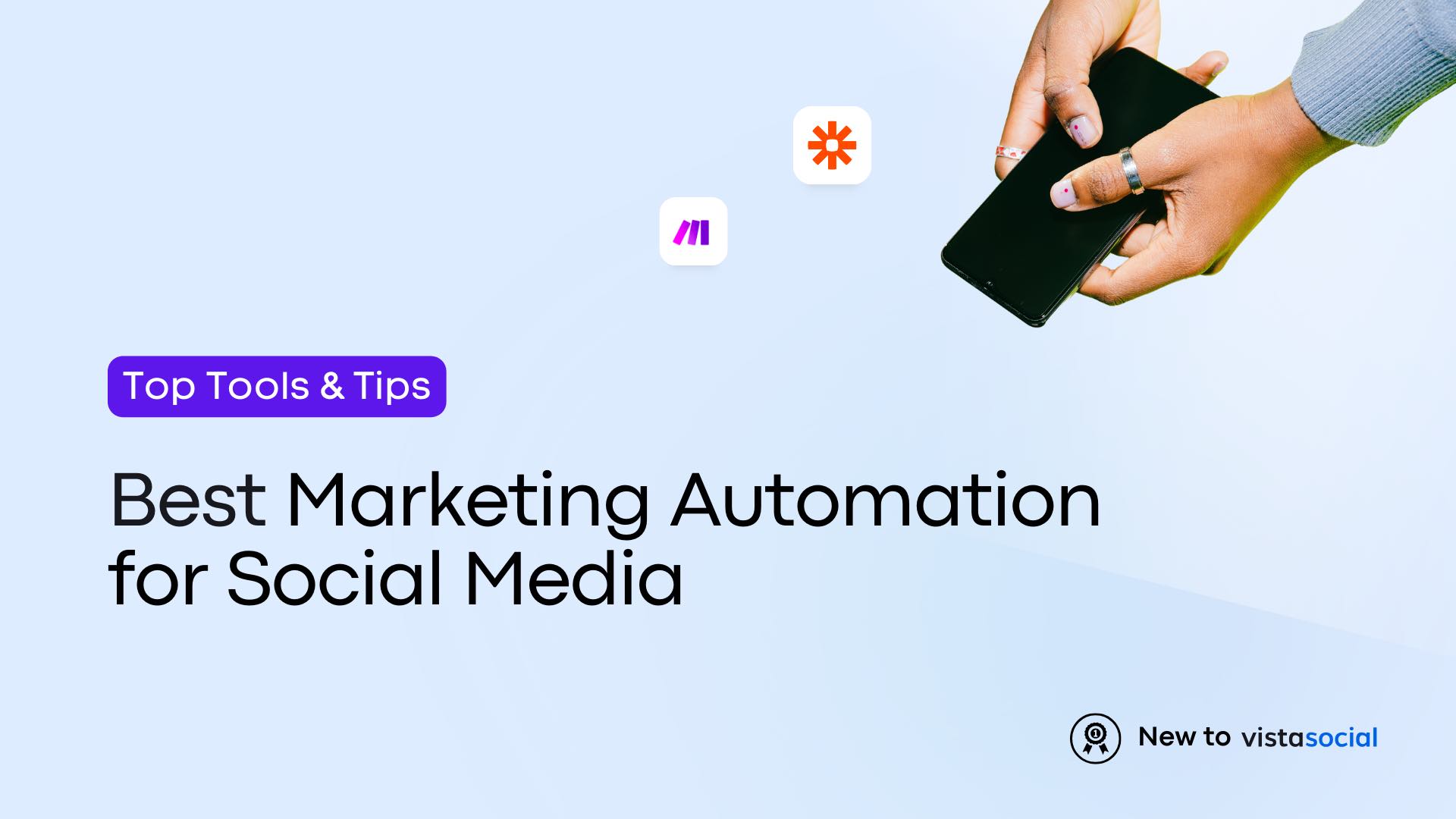 Best Marketing Automation for Social Media: Top Tools and Tips