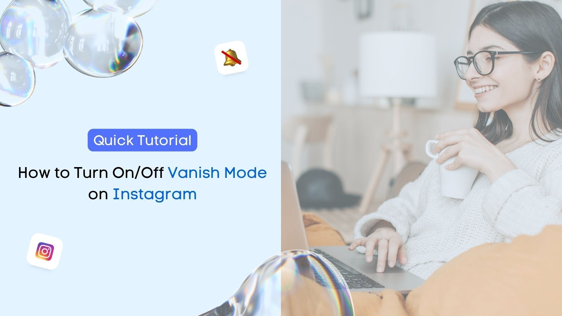 How to Turn On/Off Vanish Mode on Instagram: Quick Tutorial