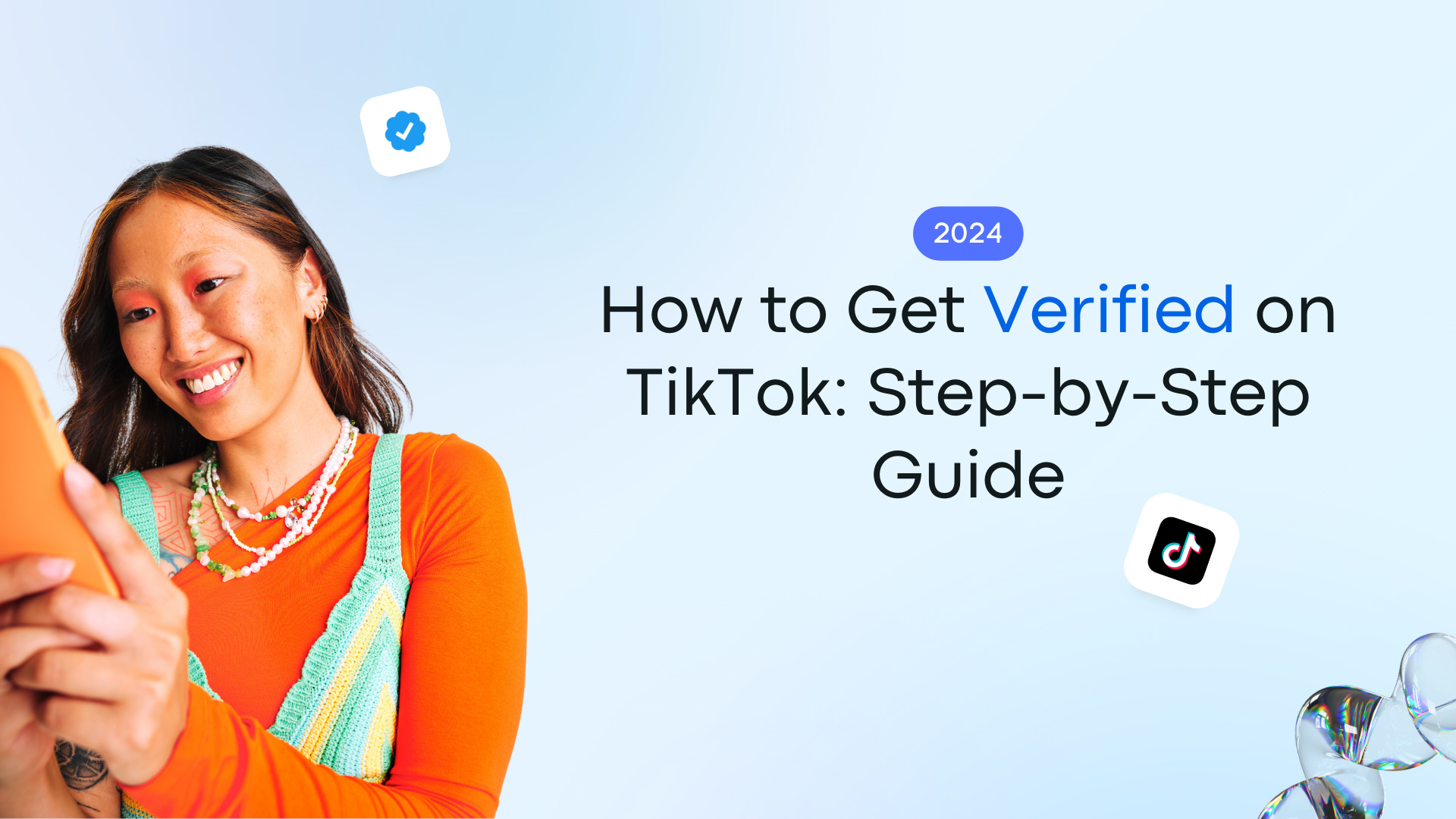 How to Get Verified on TikTok: Step-by-Step Guide