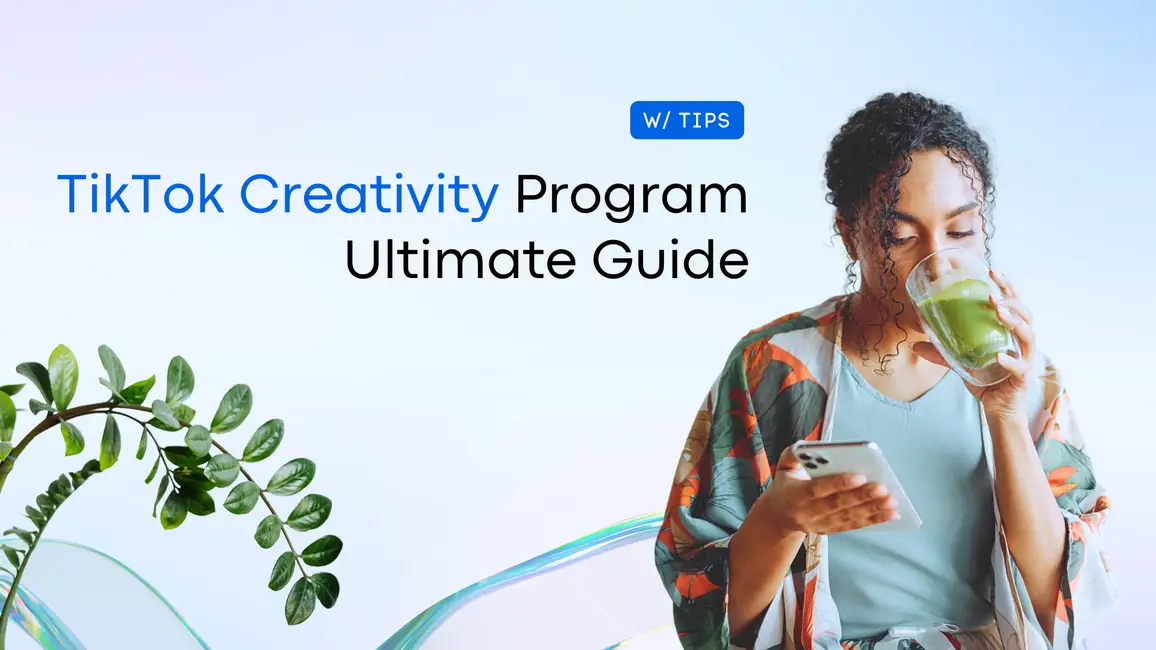 TikTok Creativity Program: Ultimate Guide [w/ Tips] | Vista Social