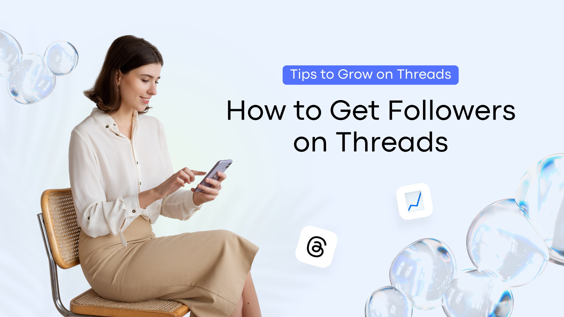 How to Get Followers on Threads: Tips to Grow on Threads in 2025