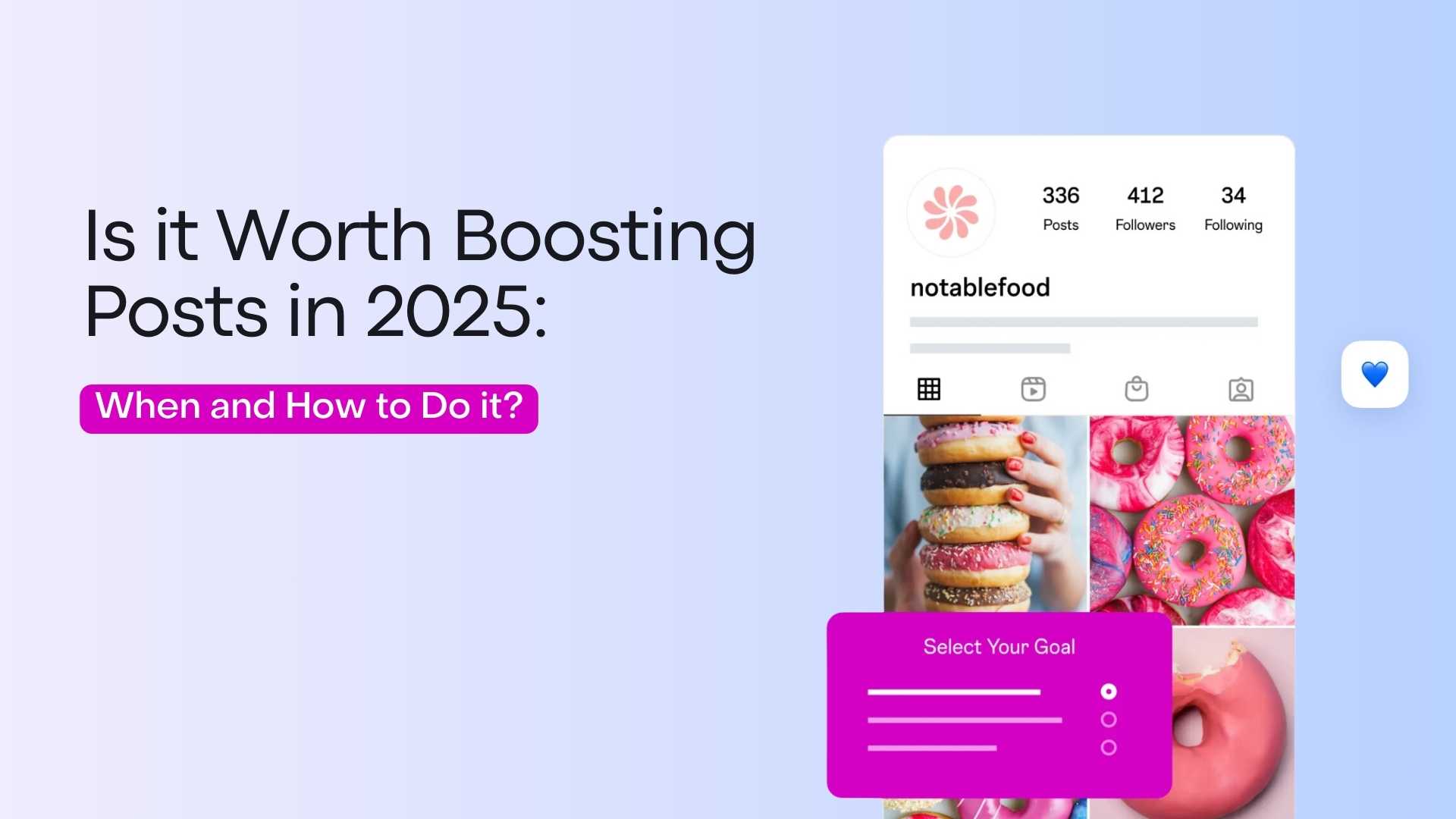 Is it Worth Boosting Posts in 2025: When and How to Do it? Is it Worth Boosting Posts in 2025: When and How to Do it?