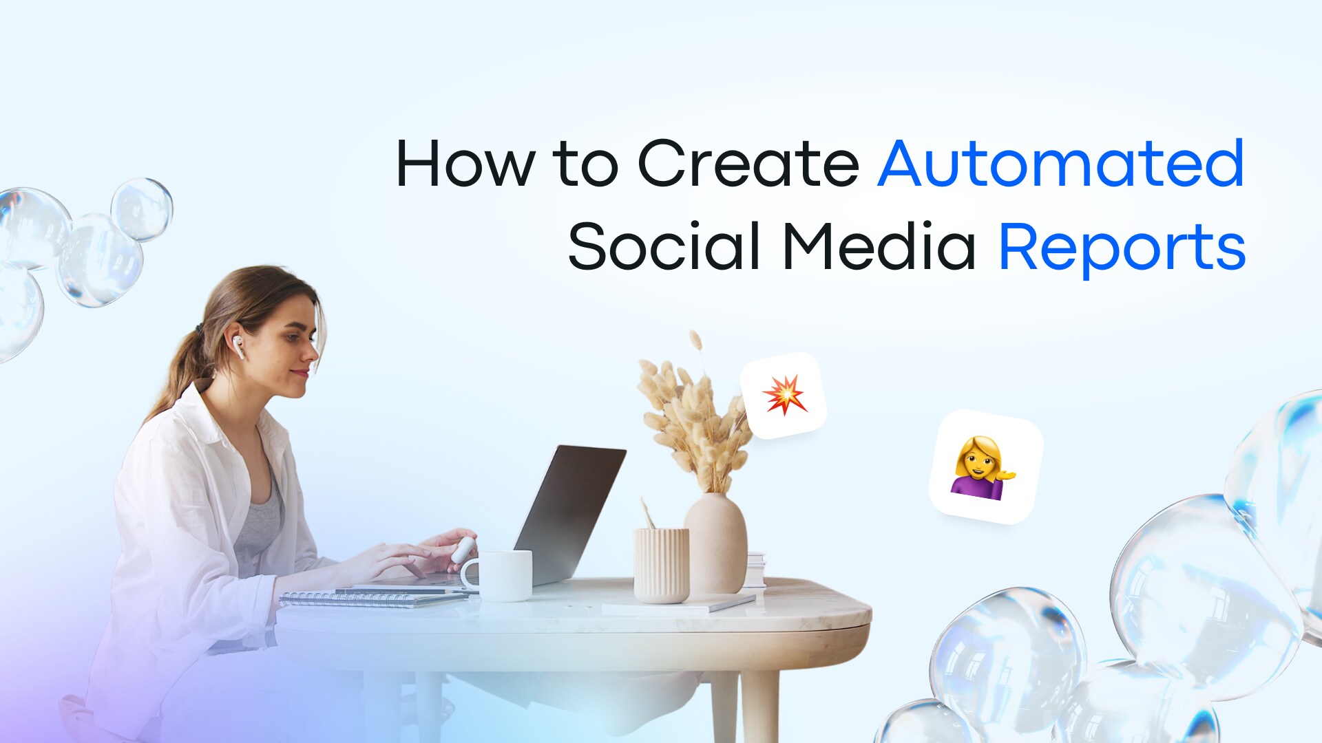 How to Create Automated Social Media Reports