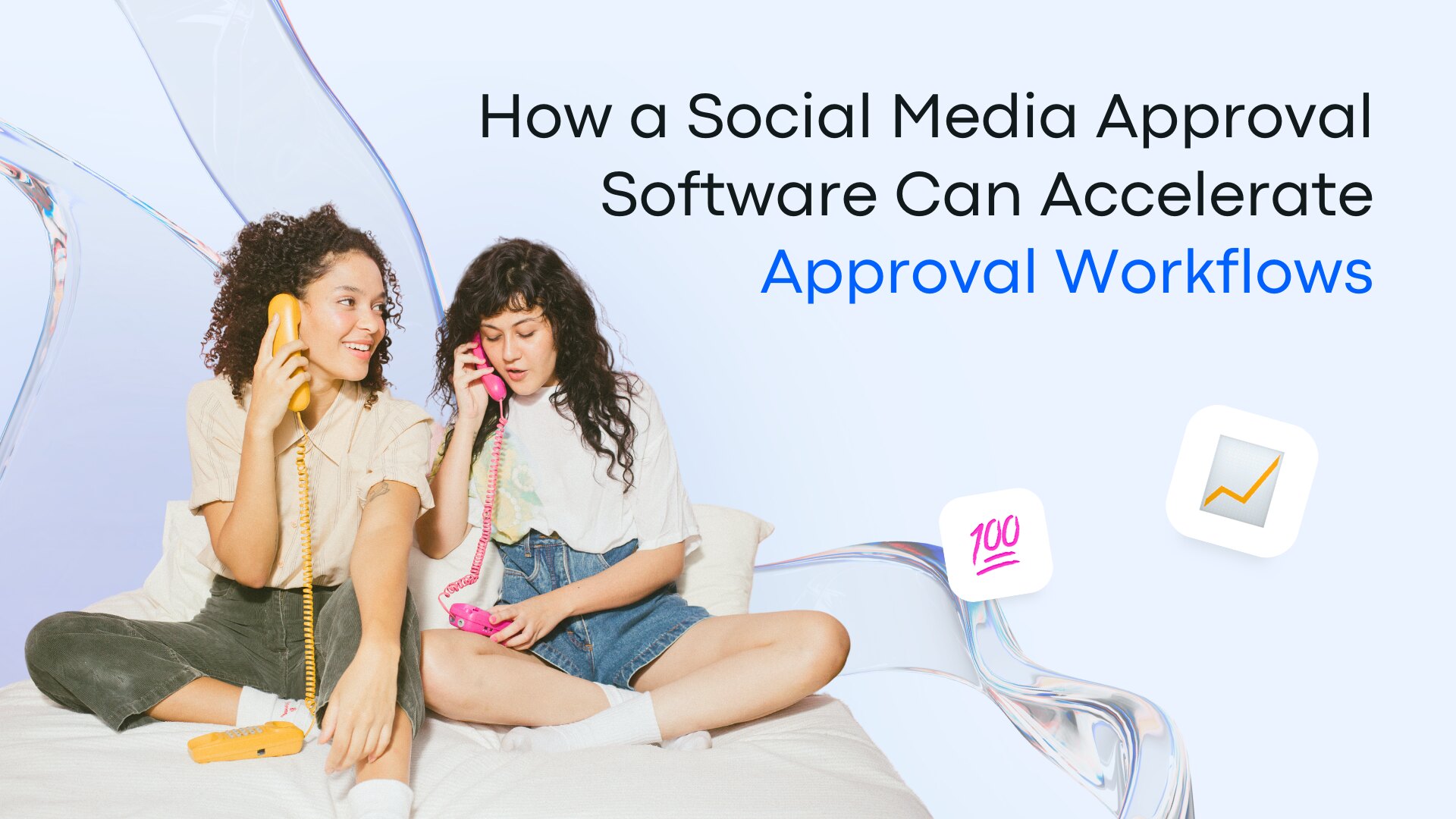 How a Social Media Approval Software Can Accelerate Approval Workflows How a Social Media Approval Software Can Accelerate Approval Workflows