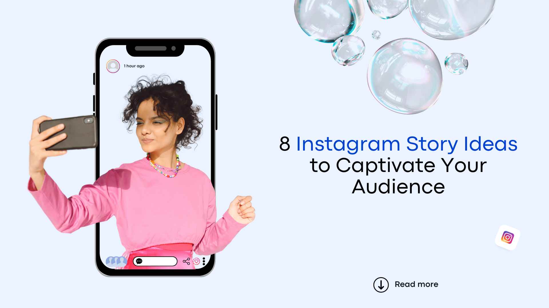 8 Instagram Story Ideas to Captivate Your Audience