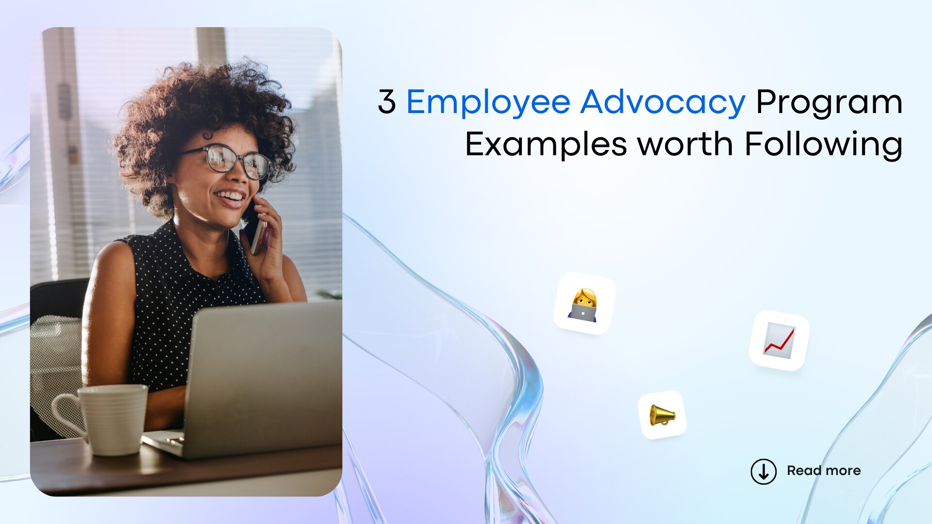 3 Employee Advocacy Program Examples worth Following | Vista Social
