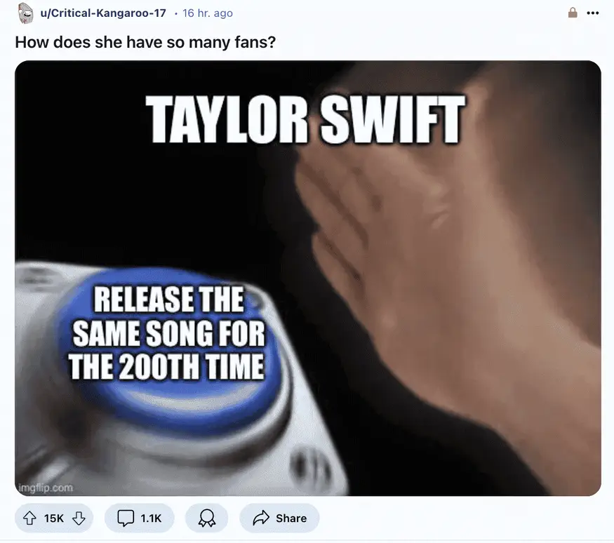 Funny Taylor Swift meme about how she releases the same song over and over.