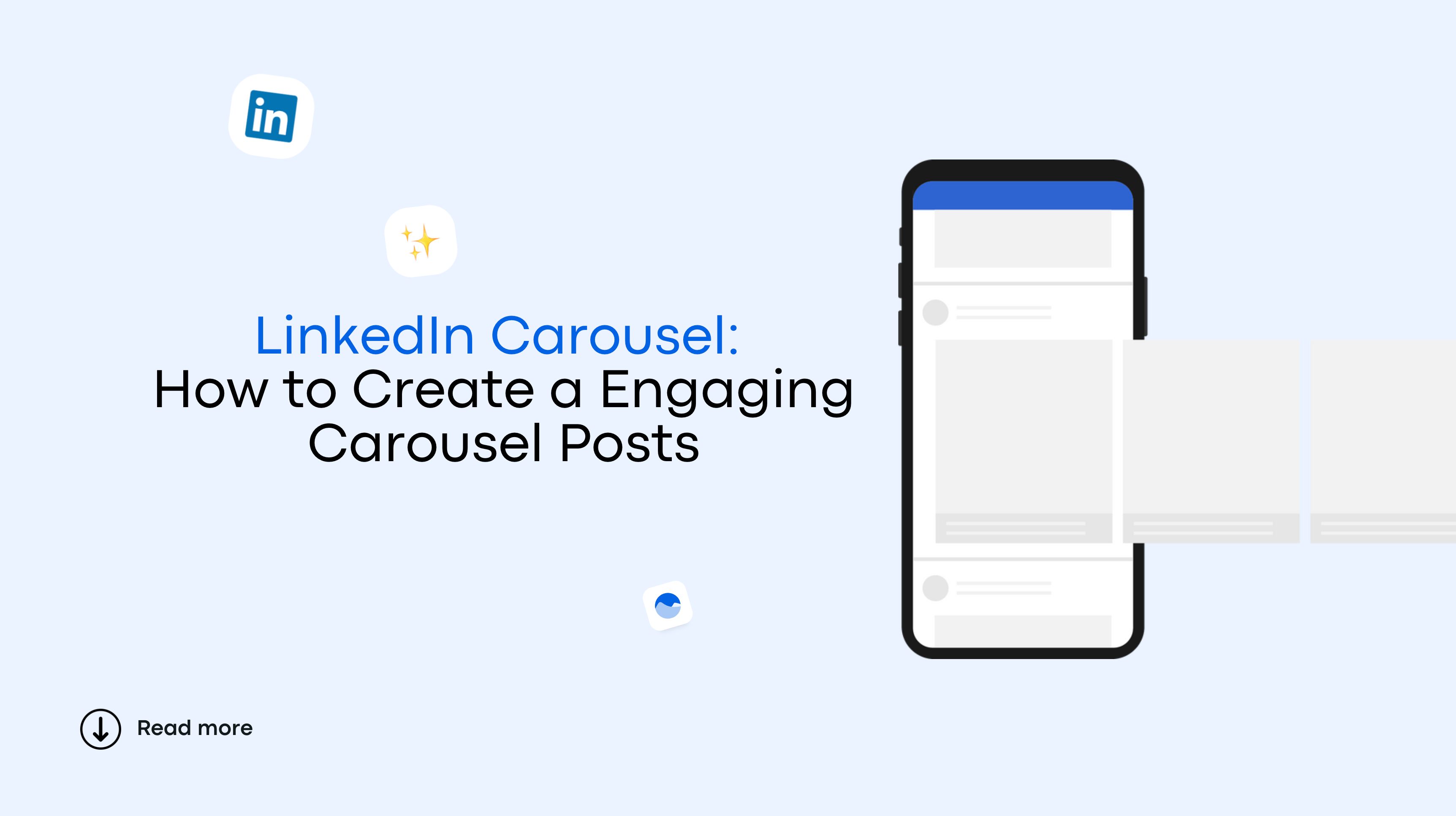 LinkedIn Carousel: How to Create a Engaging Carousel Posts LinkedIn Carousel: How to Create a Engaging Carousel Posts