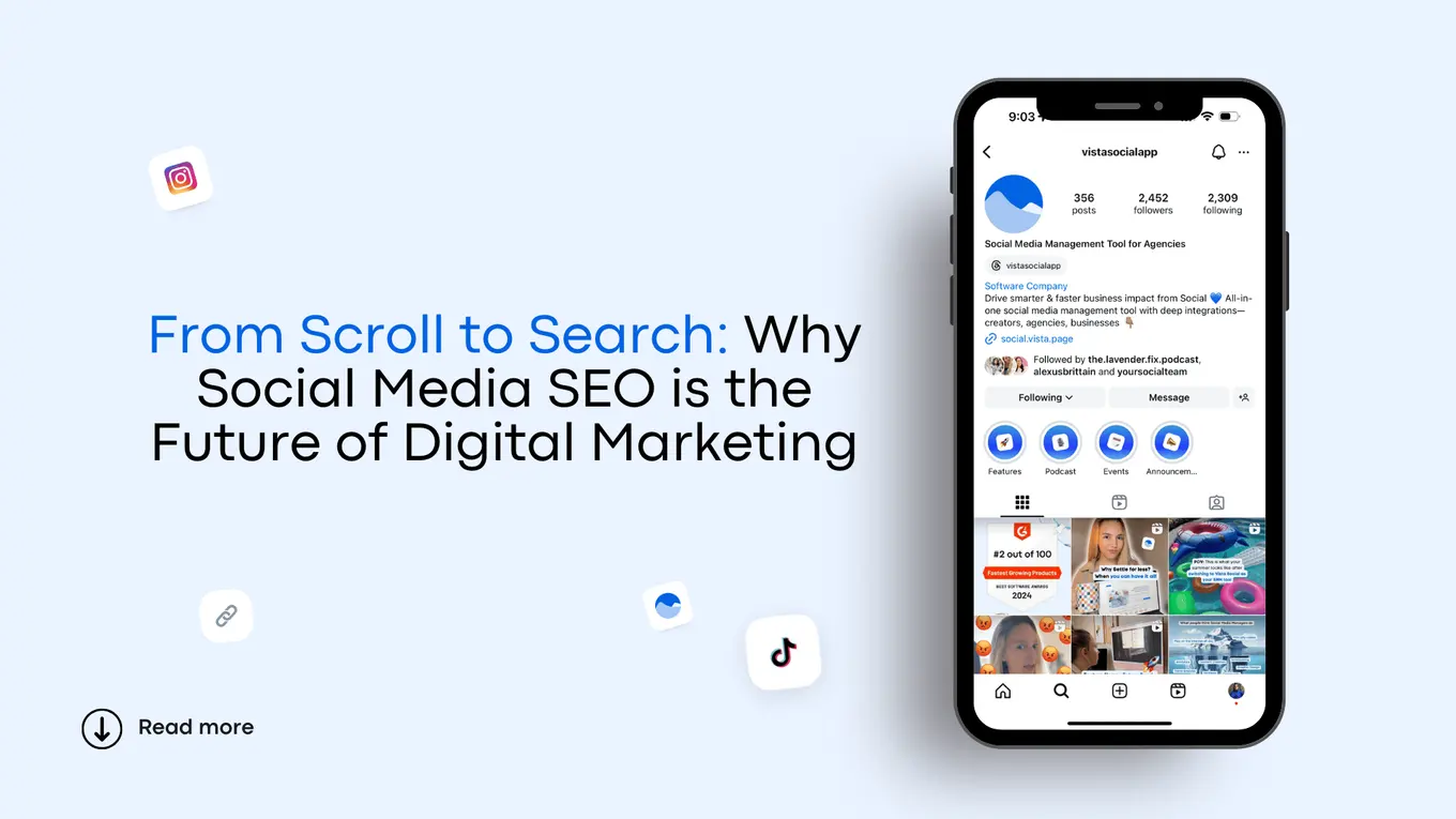 From Scroll to Search: Why Social Media SEO is the Future of Digital Marketing From Scroll to Search: Why Social Media SEO is the Future of Digital Marketing