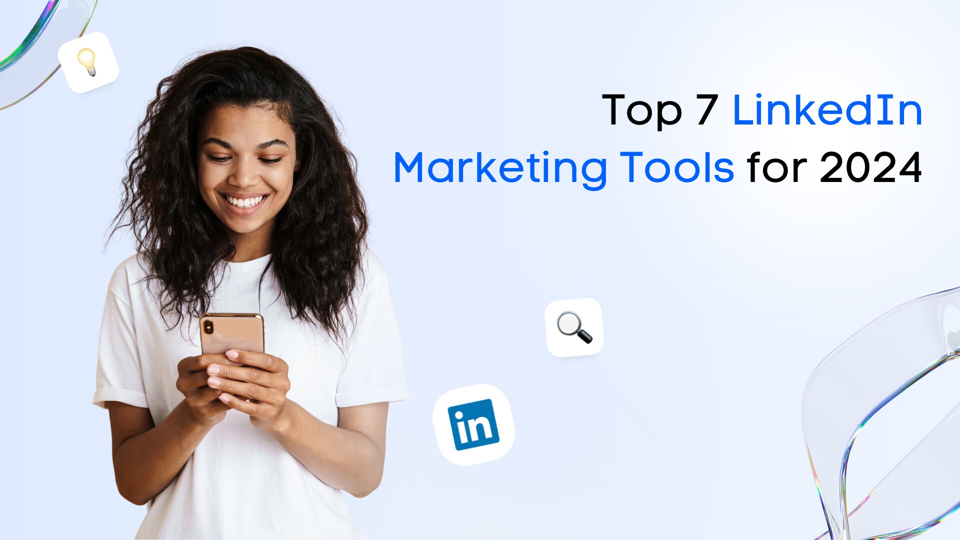Top 8 LinkedIn Marketing Tools for 2025 Top 8 LinkedIn Marketing Tools for 2025