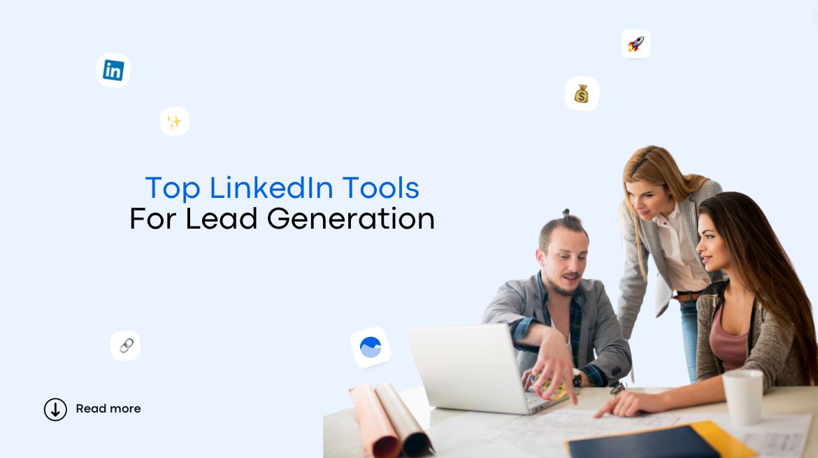 Top LinkedIn Automation Tools for Lead Generation Top LinkedIn Automation Tools for Lead Generation